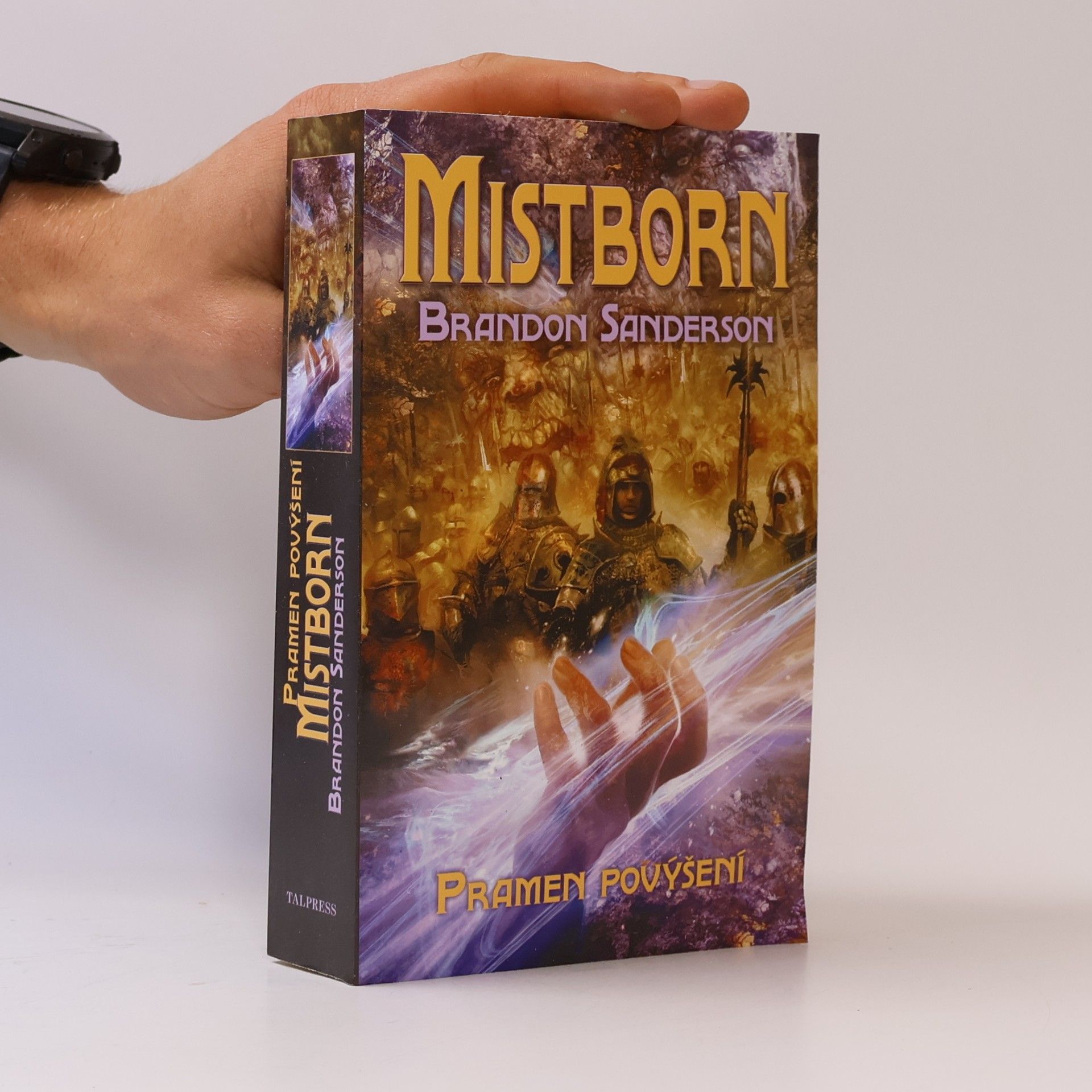 Brandon Sanderson Mistborn. Pramen povýšení