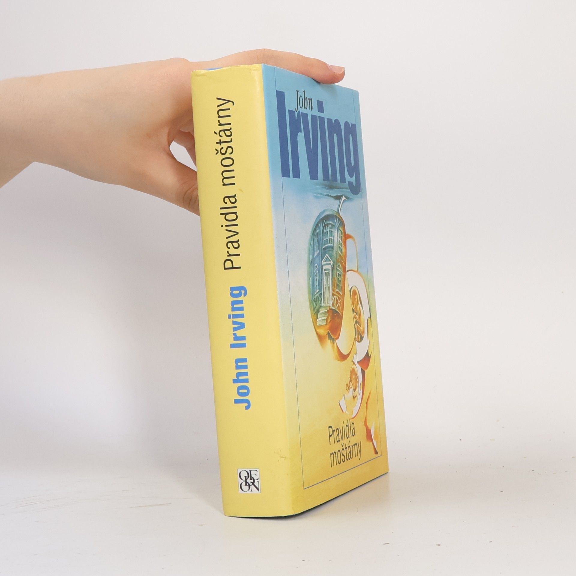John Irving Pravidla moštárny