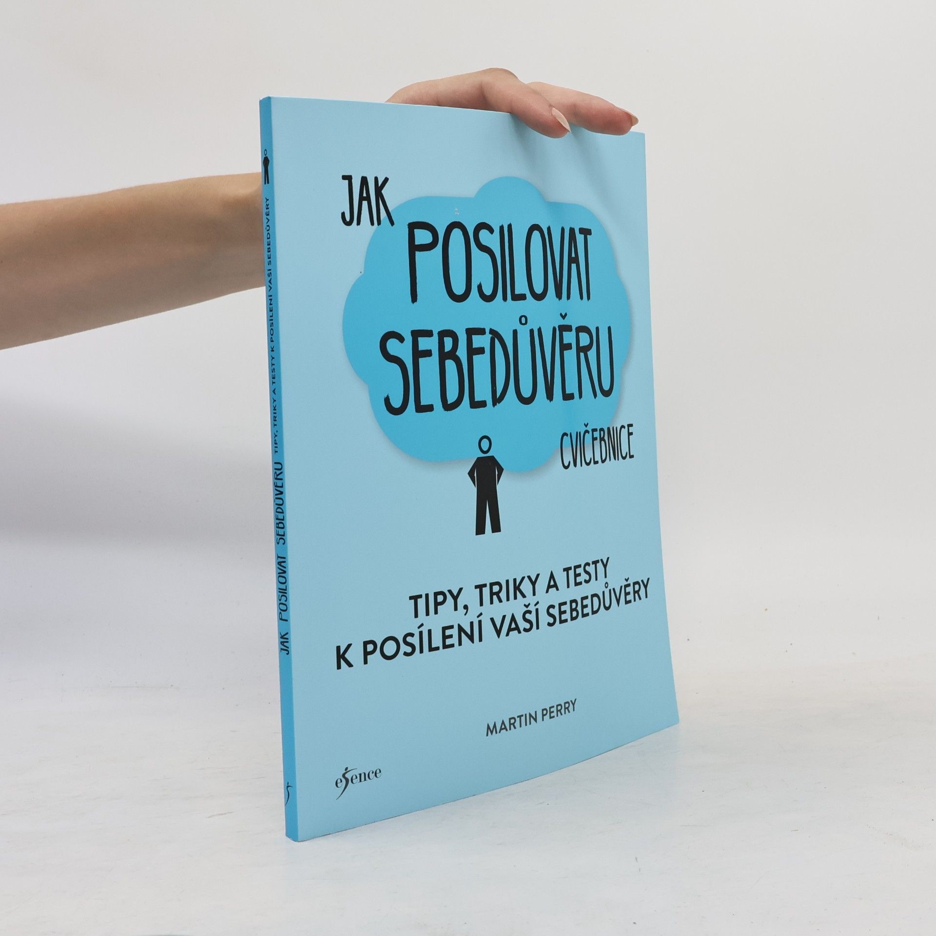 Martin Perry Jak posilovat sebedůvěru cvičebnice