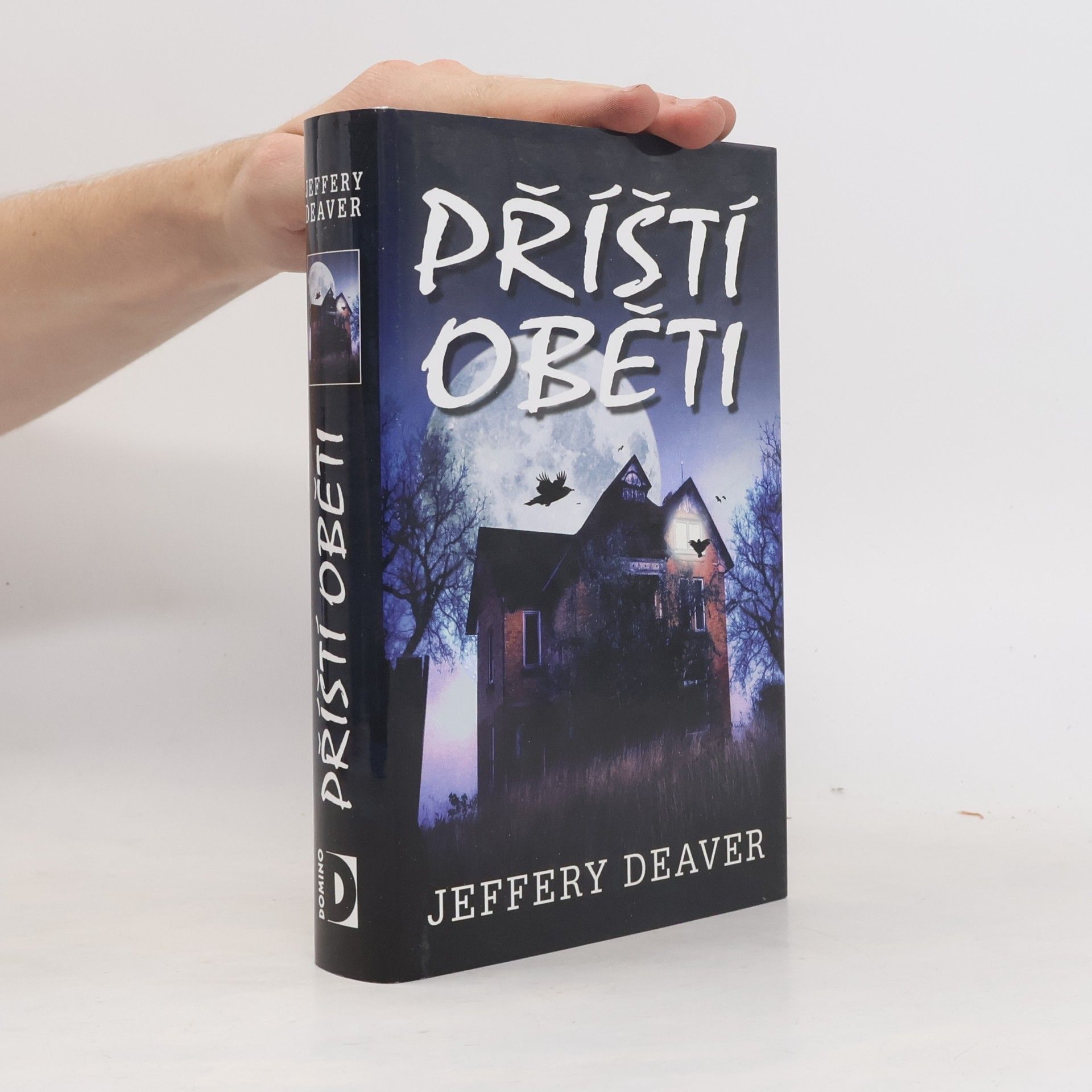 Jeffery Deaver Příští oběti