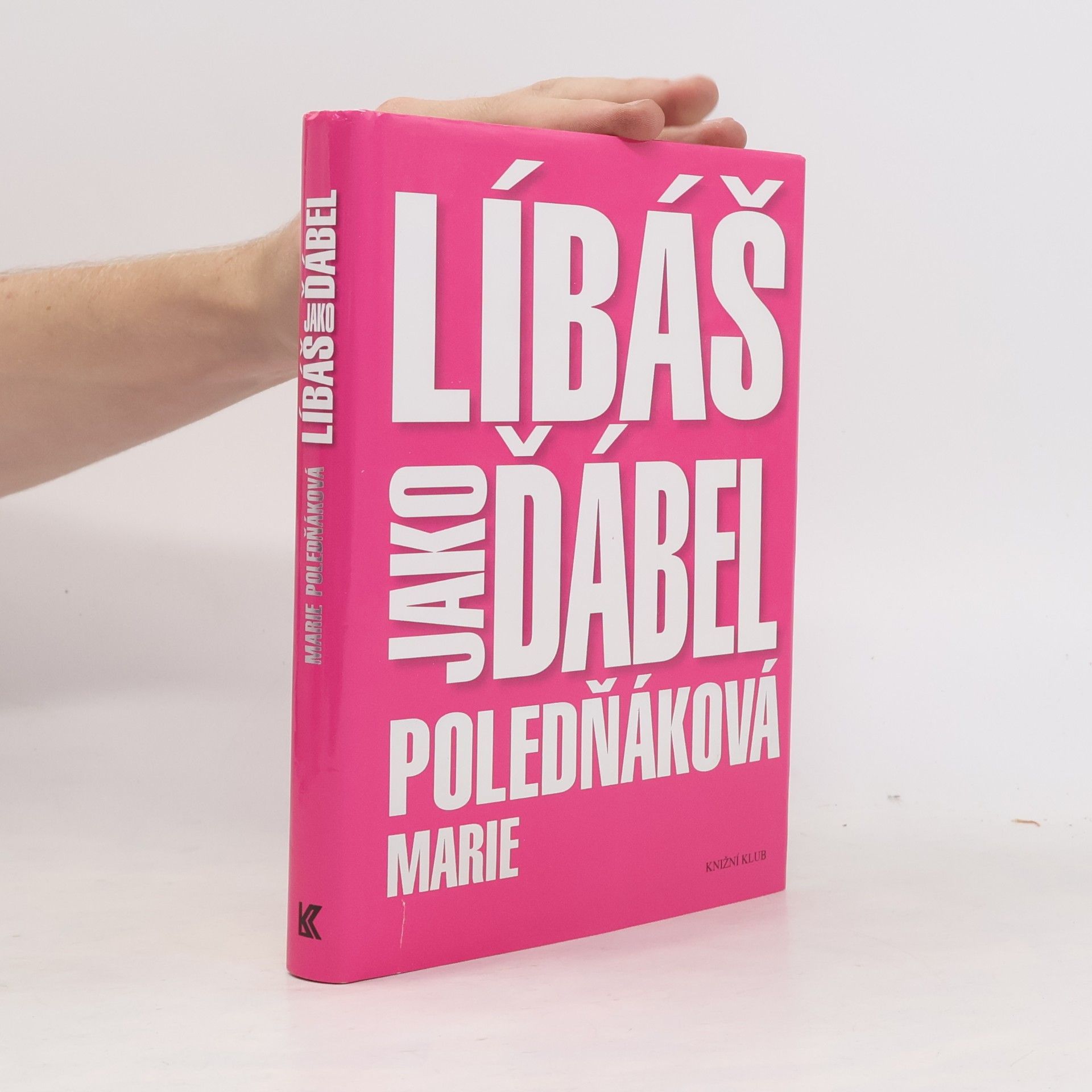 Marie Poledňáková Líbáš jako ďábel