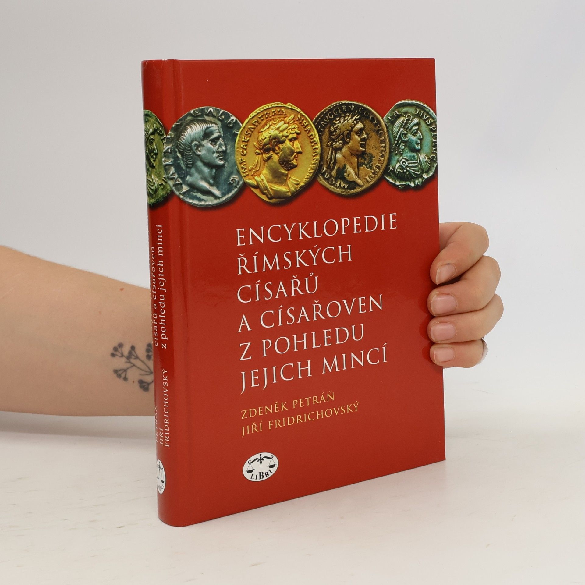Zdeněk Petráň Encyklopedie římských císařů a císařoven z pohledu jejich mincí