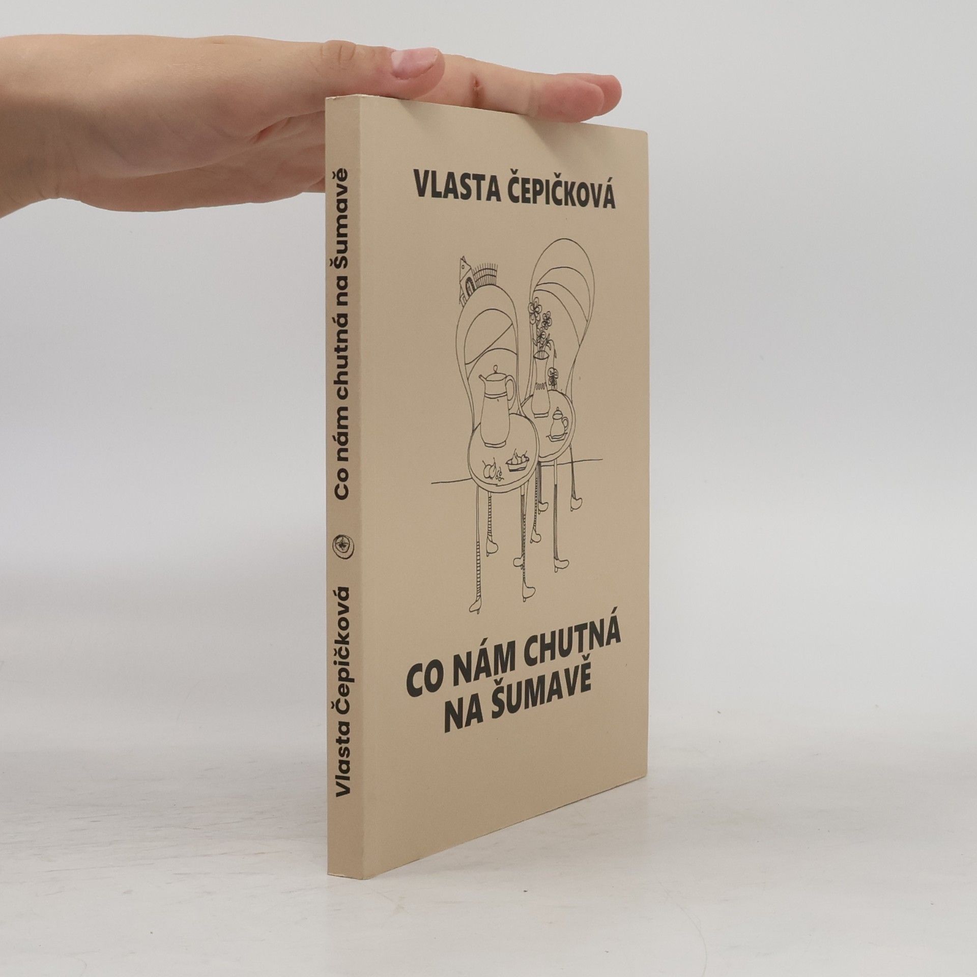 Vlasta Čepičková Co nám chutná na Šumavě