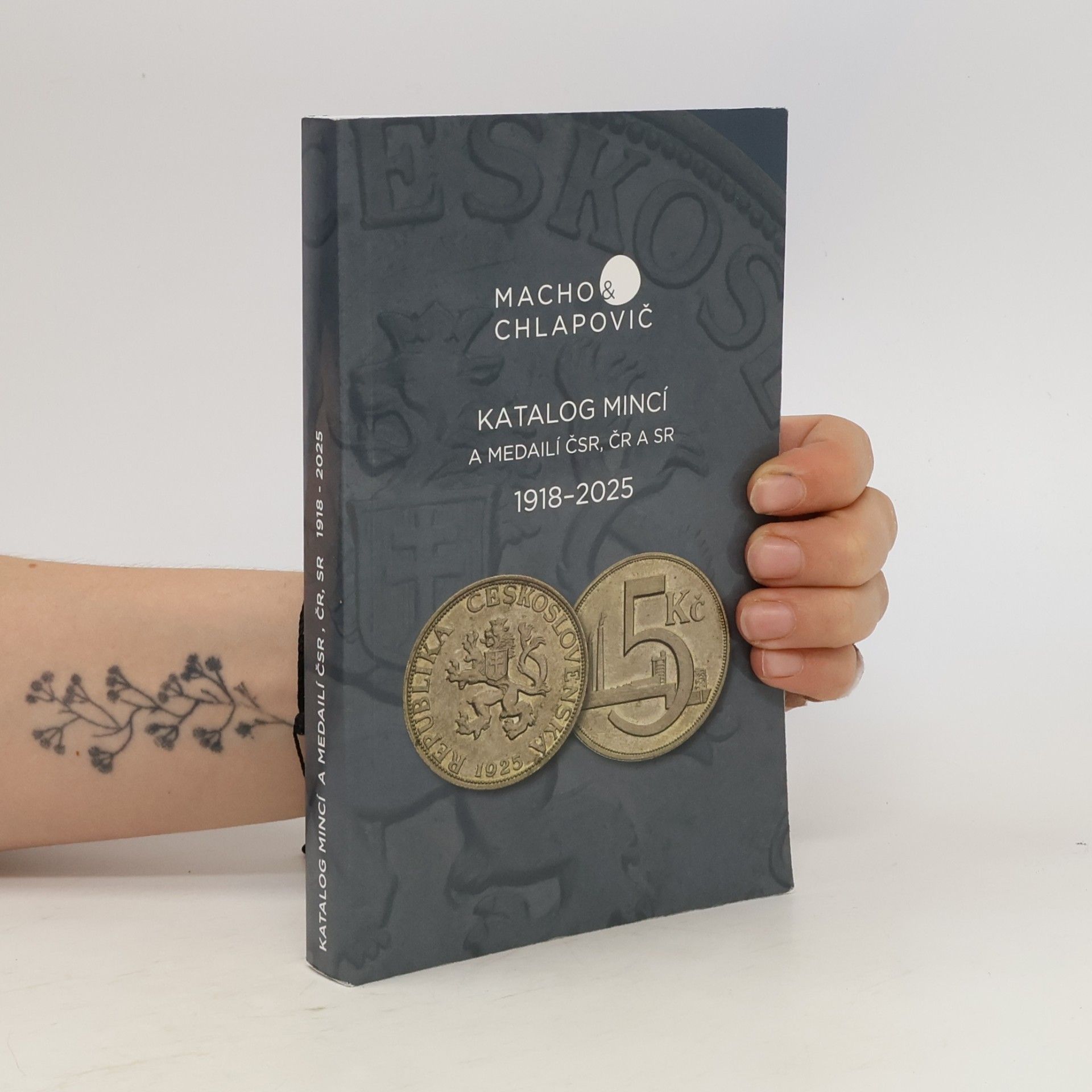 Collectif d'auteurs Katalog mincí a medailí ČSR, ČR a SR