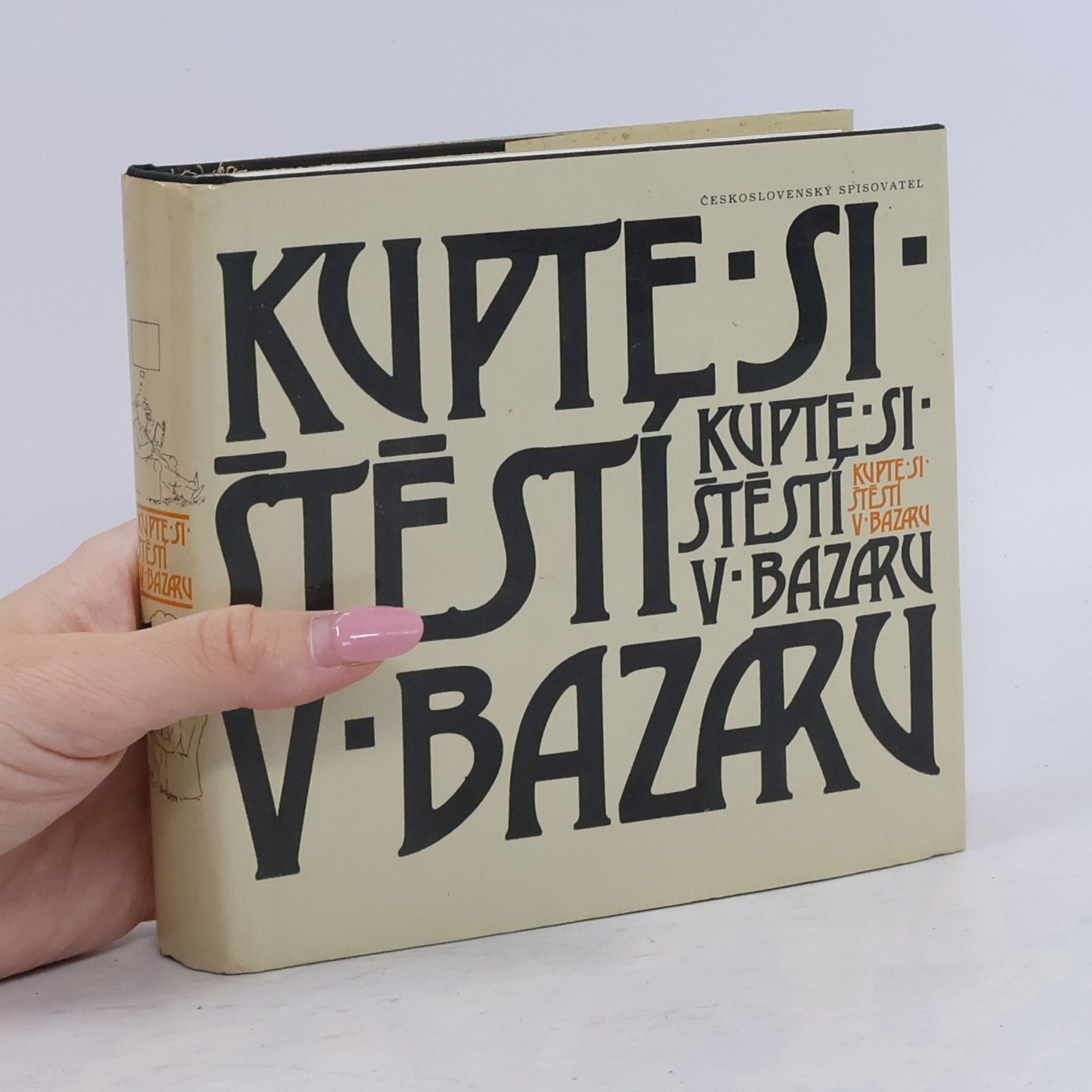Vladimír Renčín Kupte si štěstí v bazaru