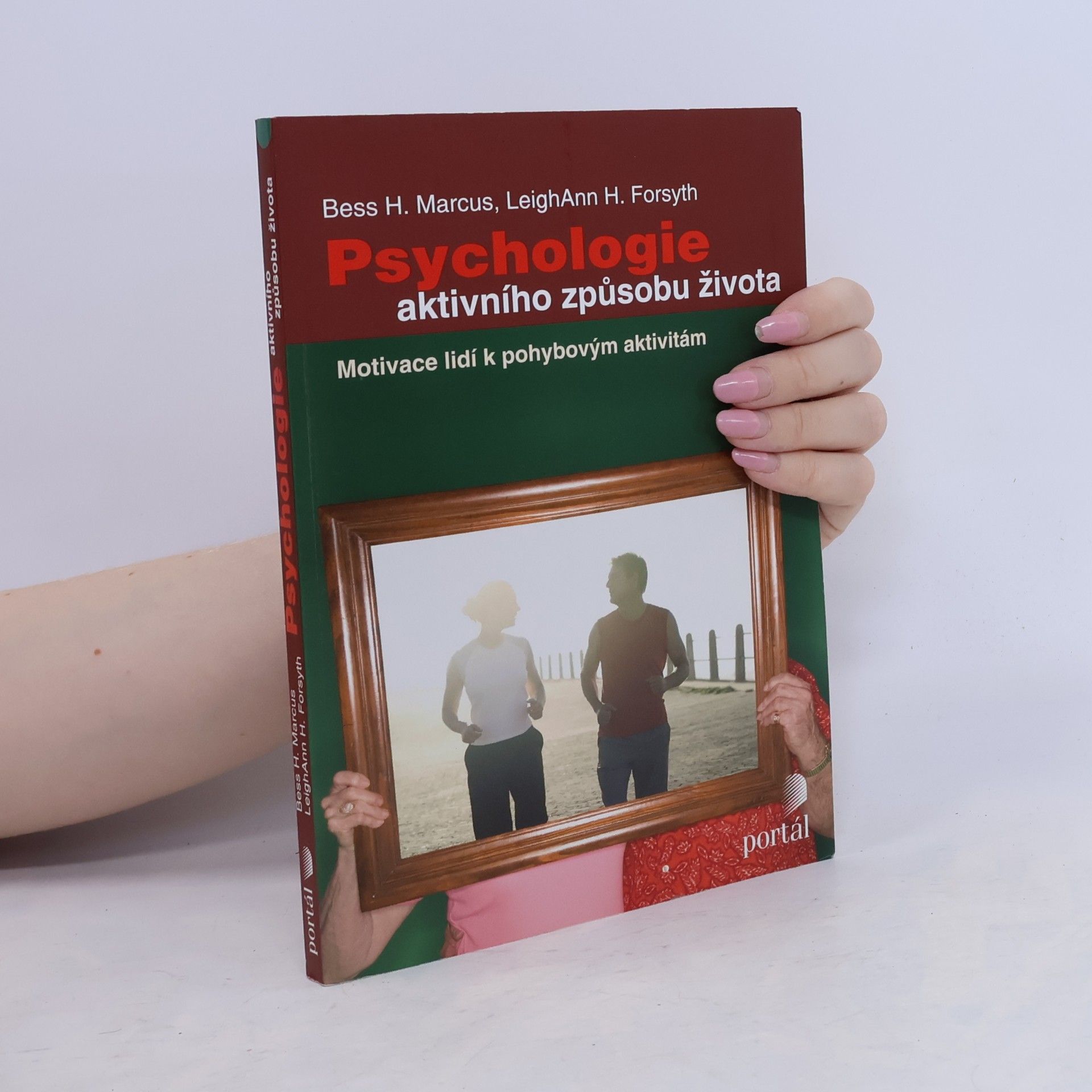 Bess Marcus Psychologie aktivního způsobu života