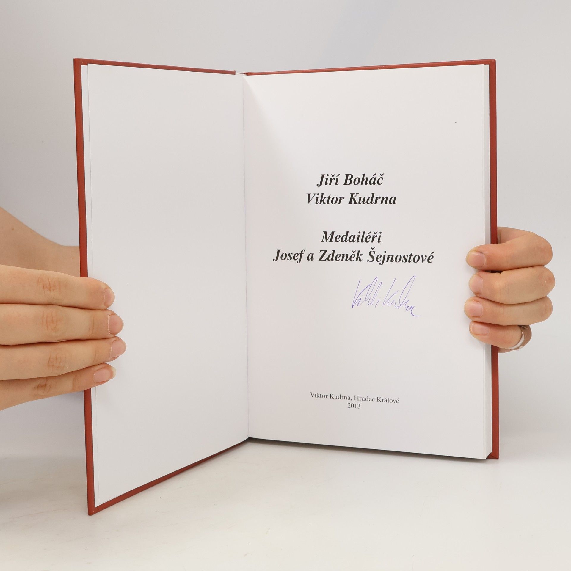 Jiří Boháč Medailéři Josef a Zdeněk Šejnostové