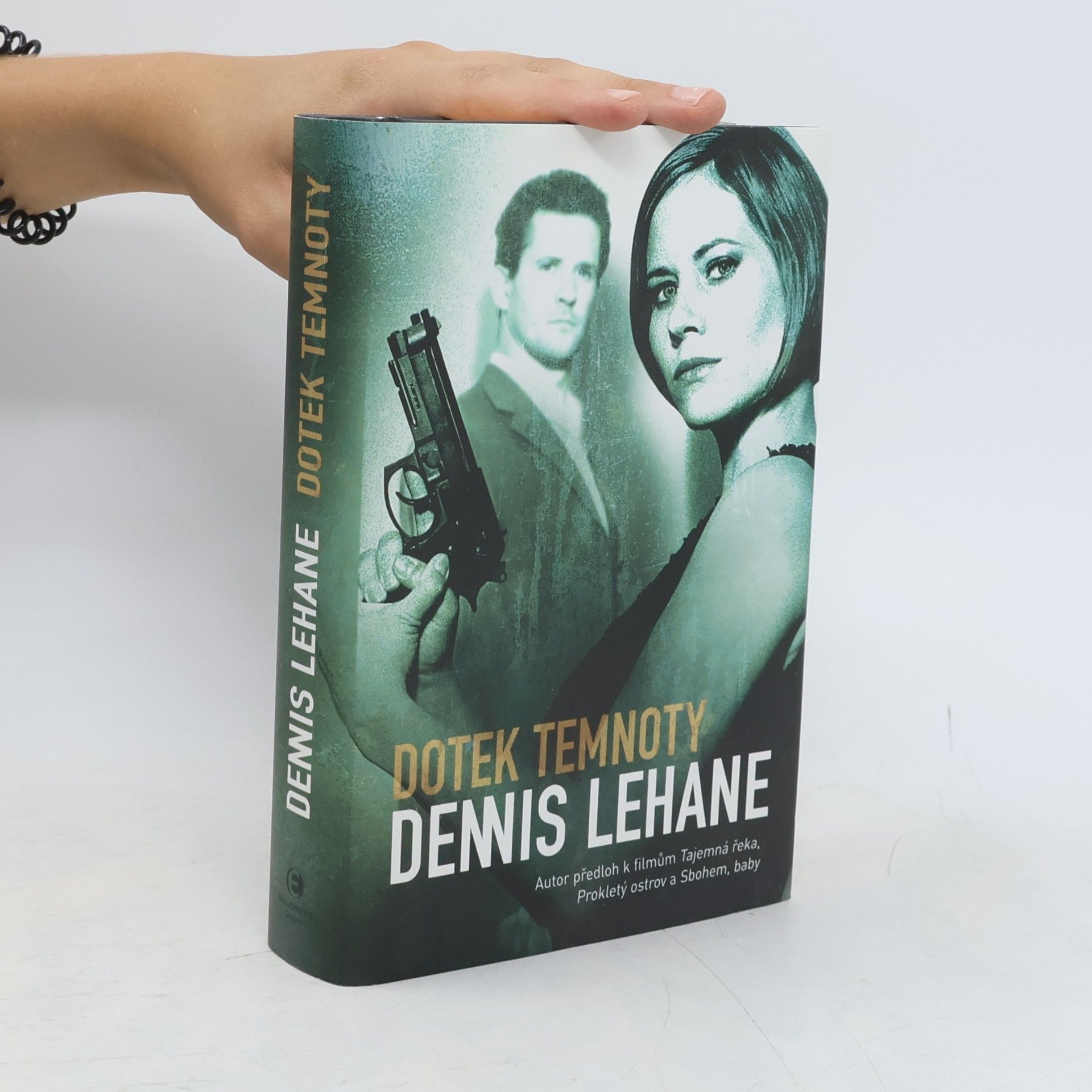 Dennis Lehane Dotek temnoty