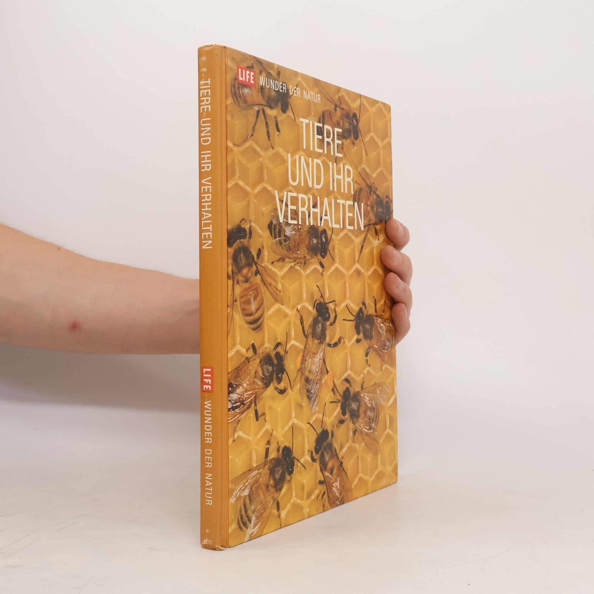 Collectif d'auteurs Life Wunder der Natur. Tiere und ihr Verhalten
