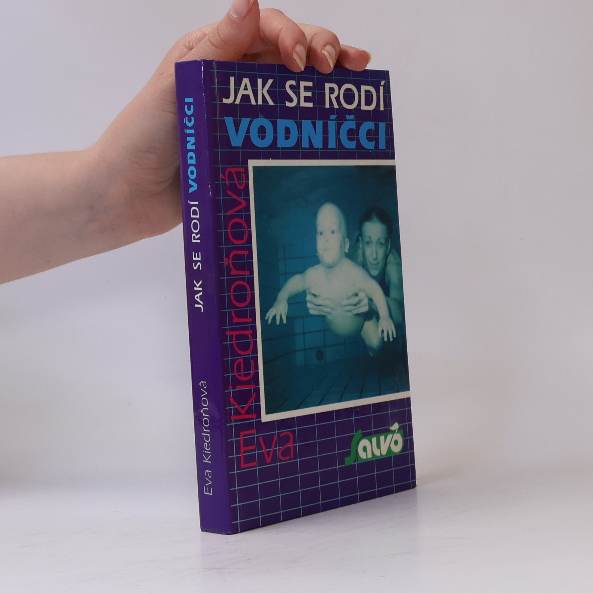 Eva Kiedroňová Jak se rodí vodníčci