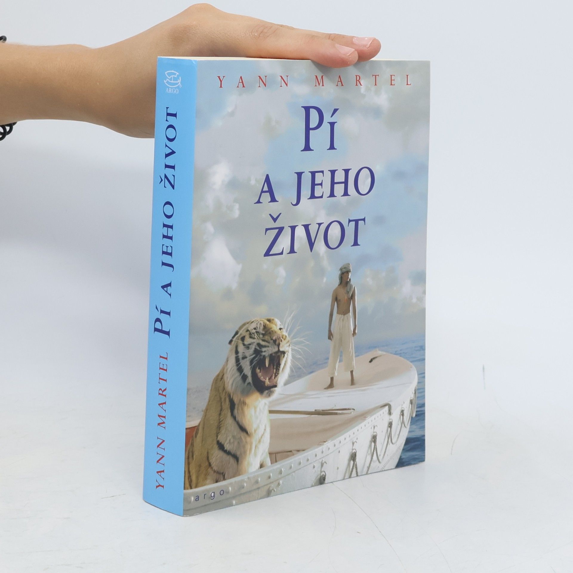 Yann Martel Pí a jeho život