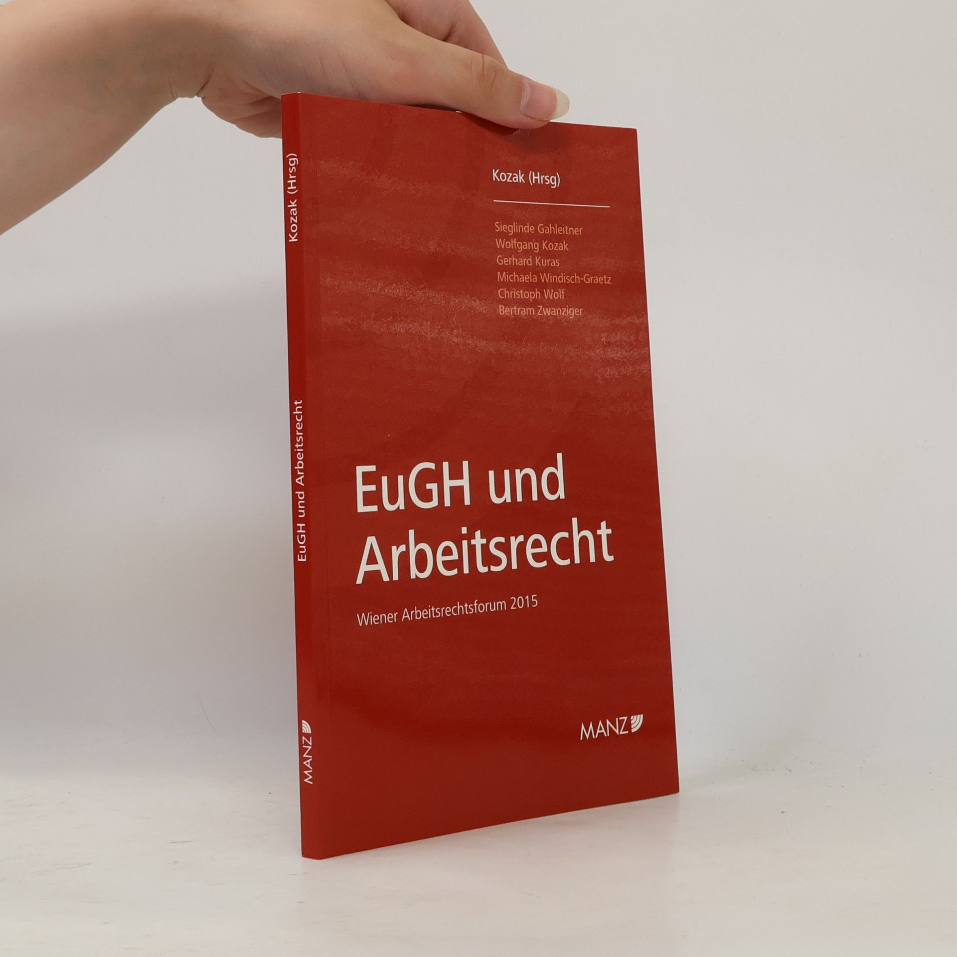 Christoph Wolf EuGH und Arbeitsrecht