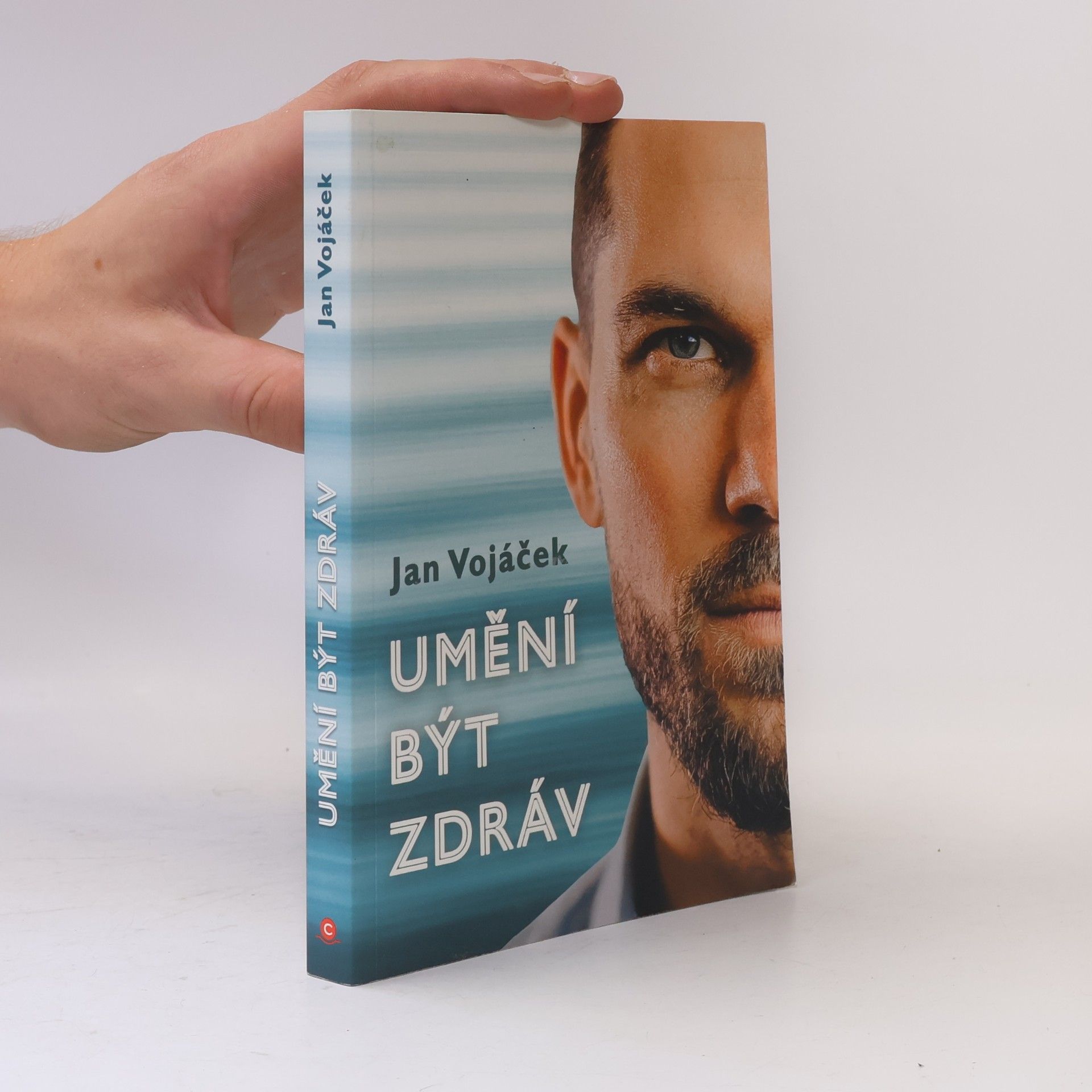 Jan Vojáček Umění být zdráv