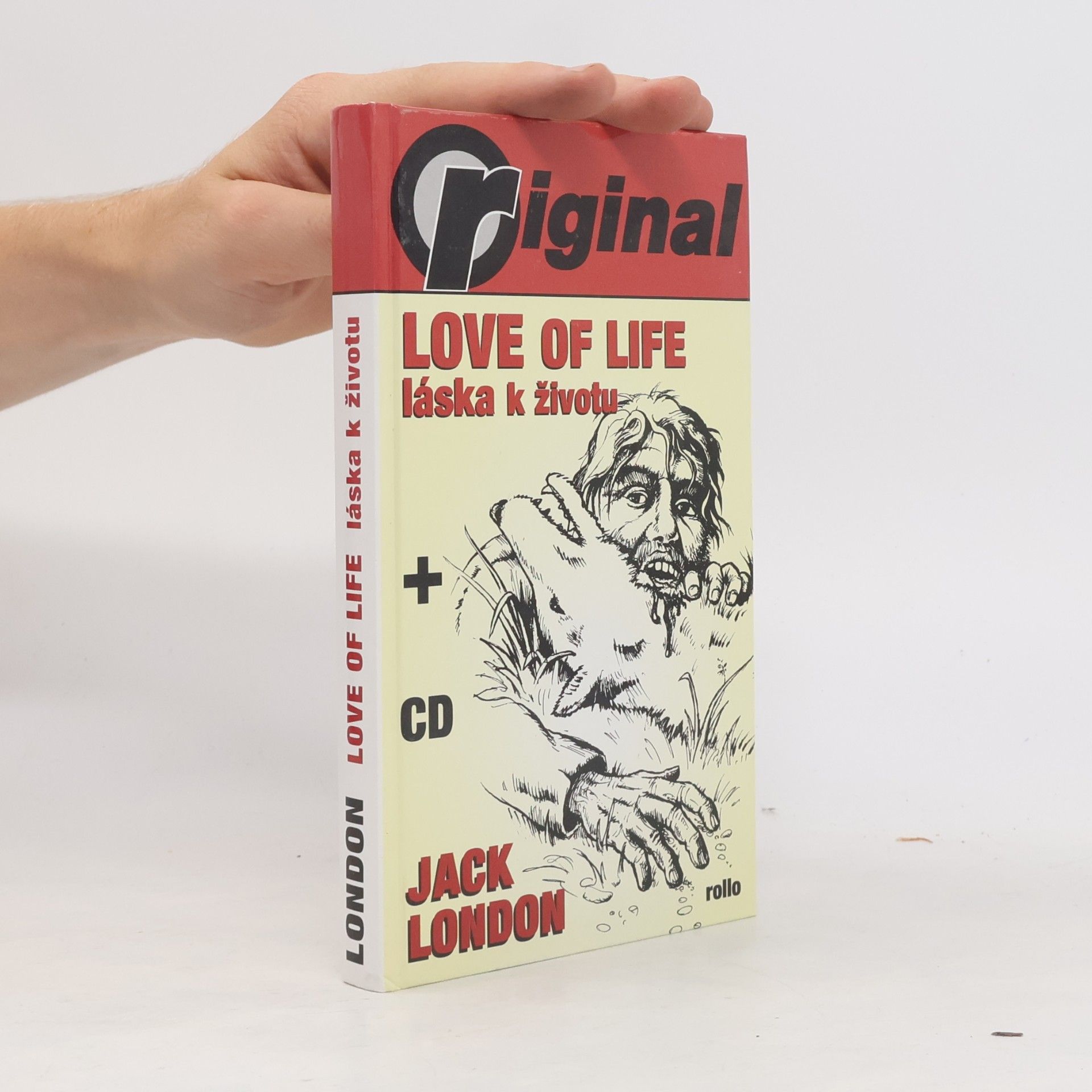 Jack London Love of Life. Láska k životu