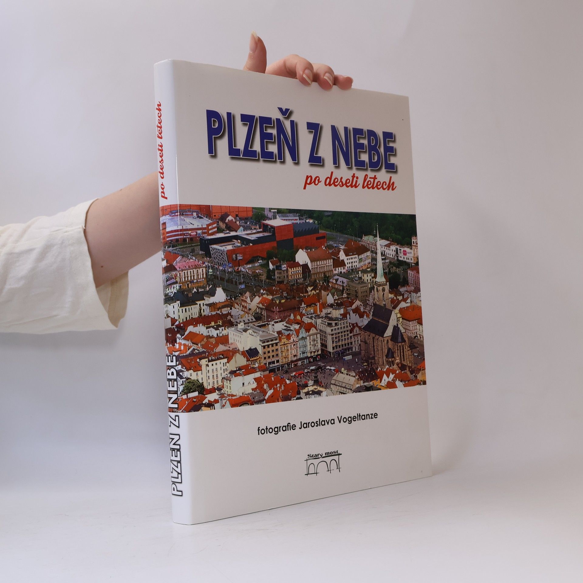 Jaroslav Vogeltanz Plzeň z nebe po deseti letech