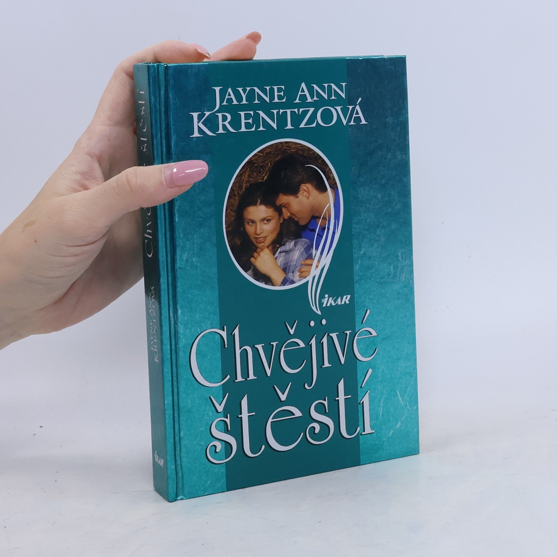 Jayne Ann Krentz Chvějivé štěstí