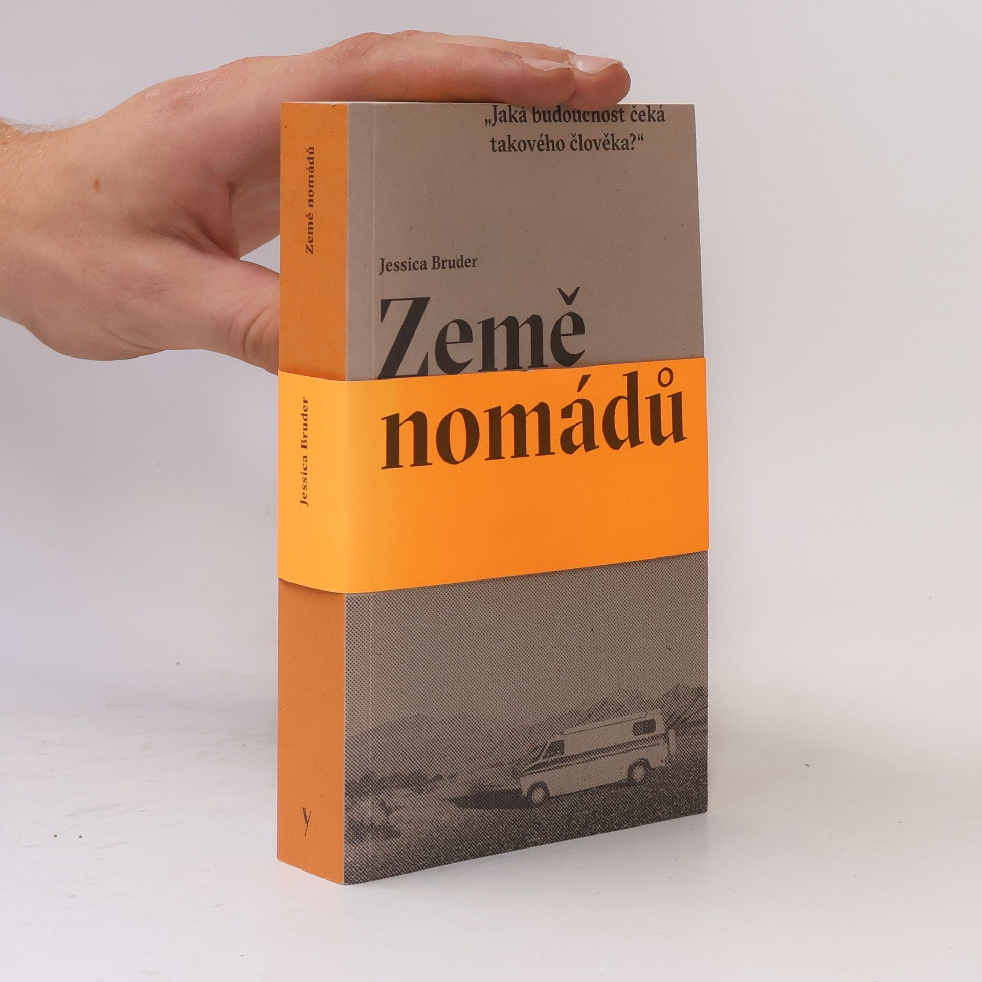 Jessica Bruder Země nomádů
