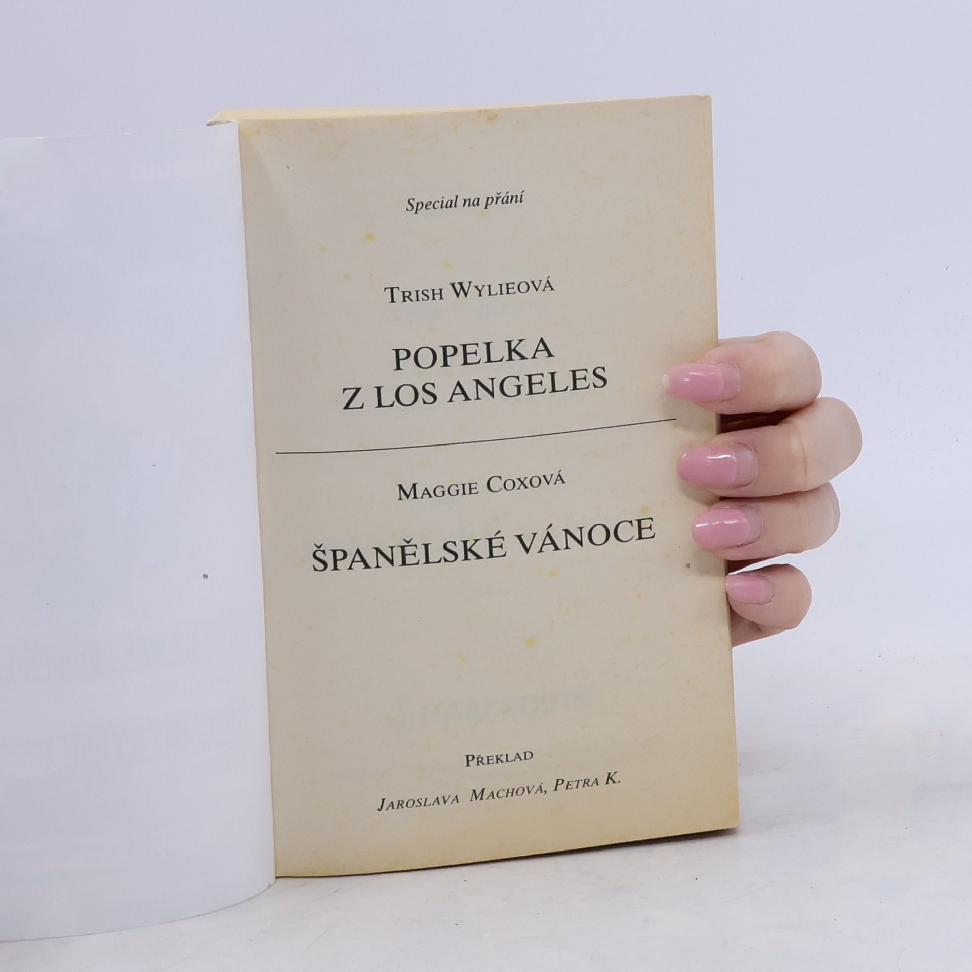 Trish Wylie Popelka z Los Angeles. Španělské Vánoce