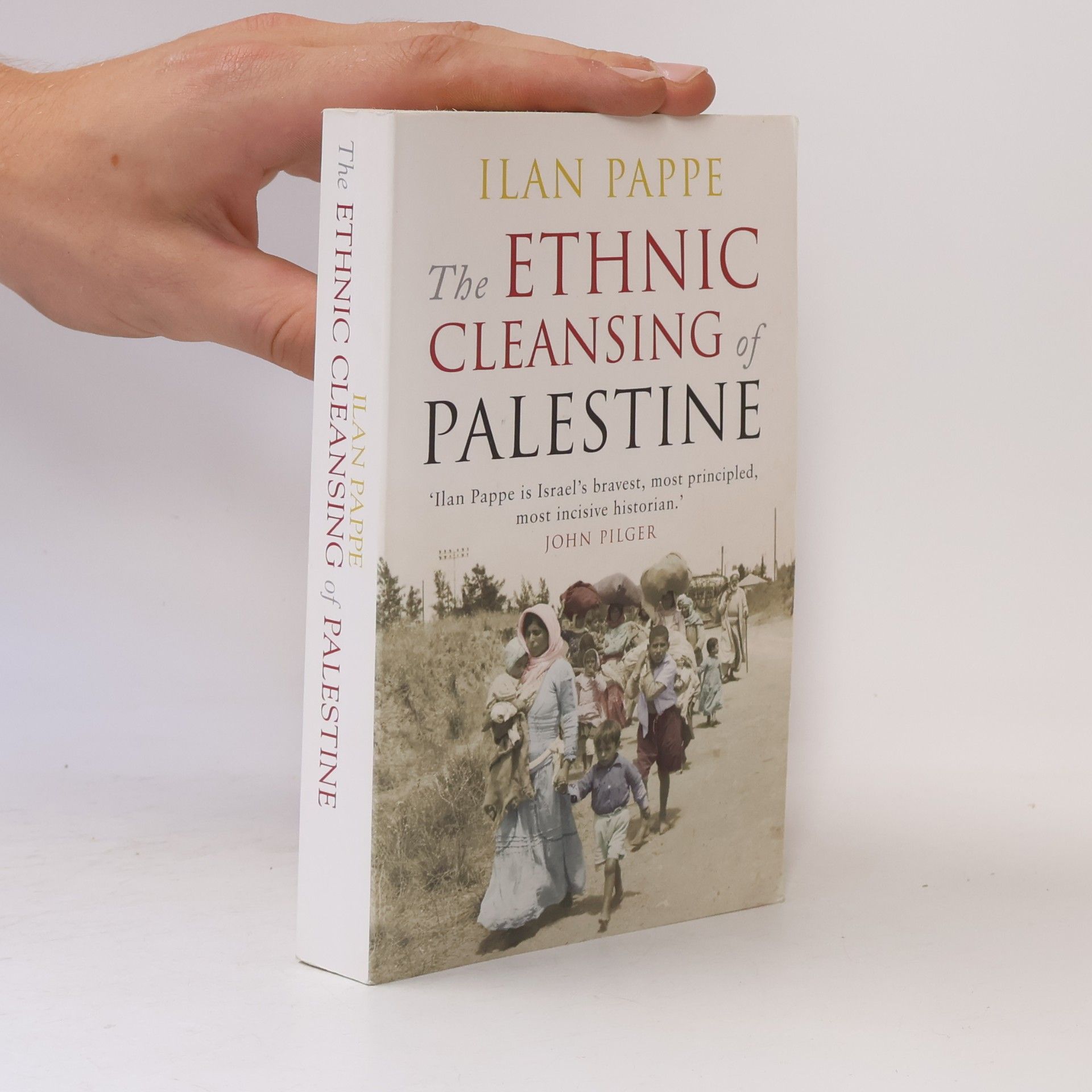Ilan Pappé The Ethnic Cleansing of Palestine