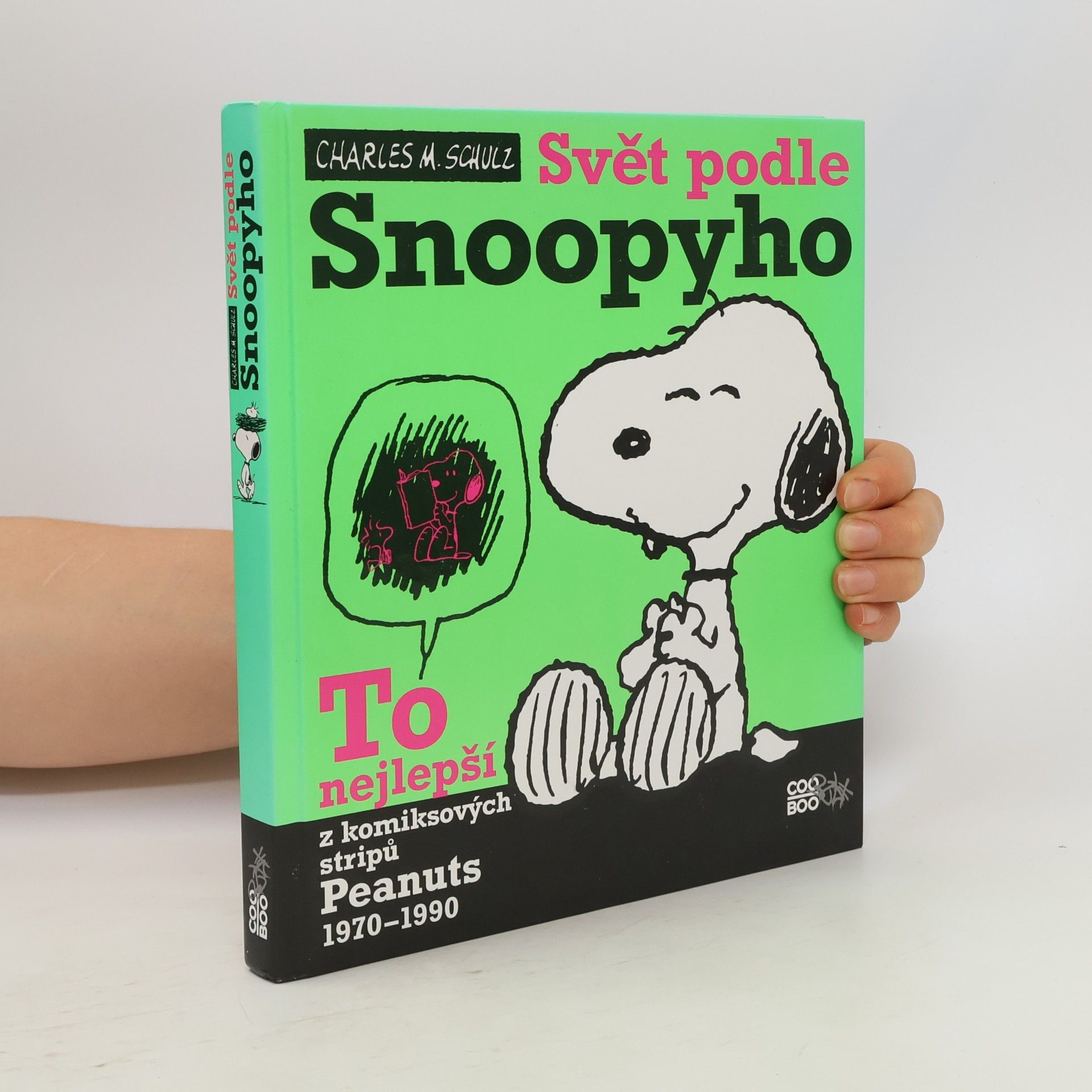 Charles M. Schulz Svět podle Snoopyho. To nejlepší z komiksových stripů Peanuts 1970-1990