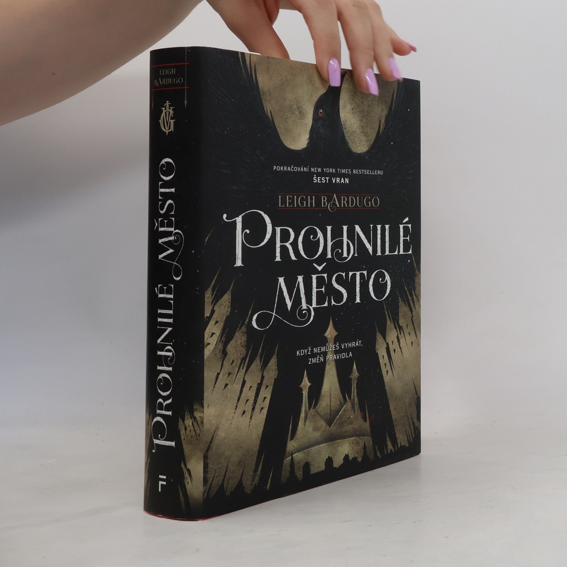 Leigh Bardugo Prohnilé město