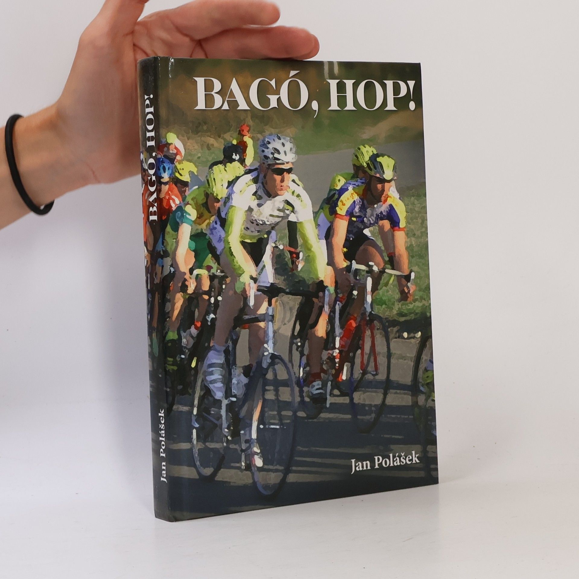 Jan Polášek Bagó, hop!