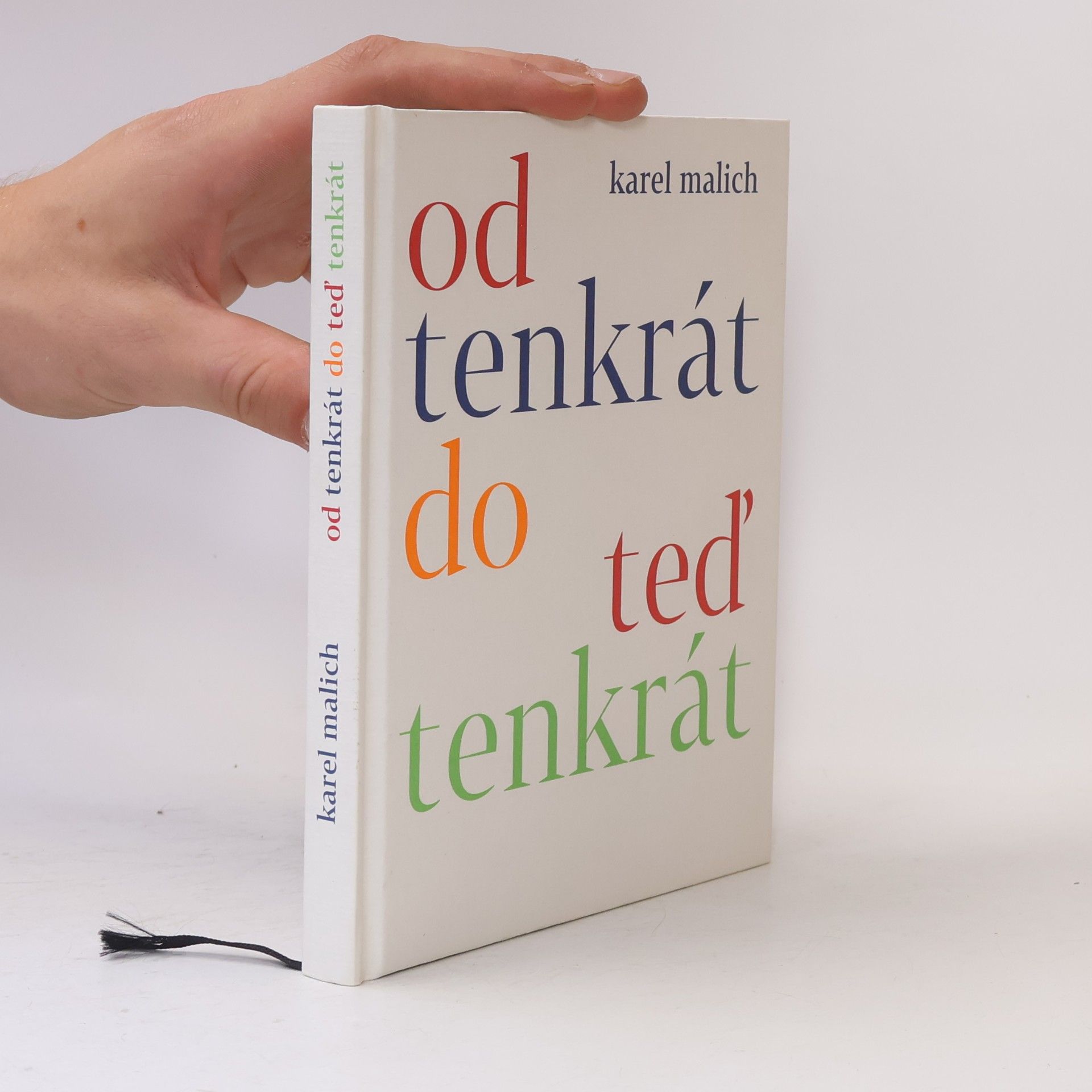Od tenkrát do teď tenkrát