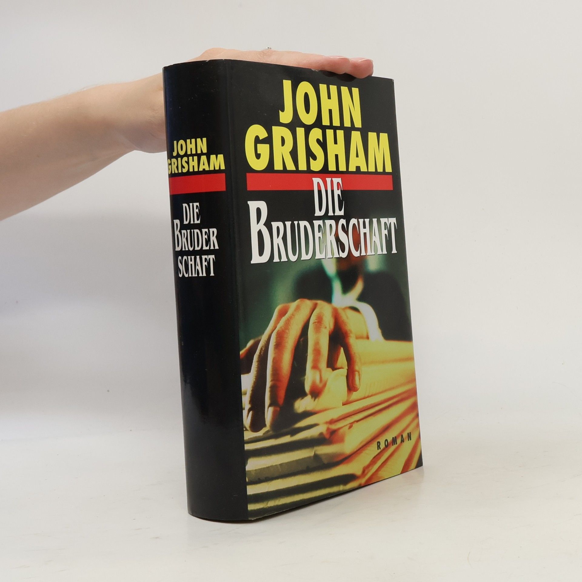 John Grisham Die Bruderschaft
