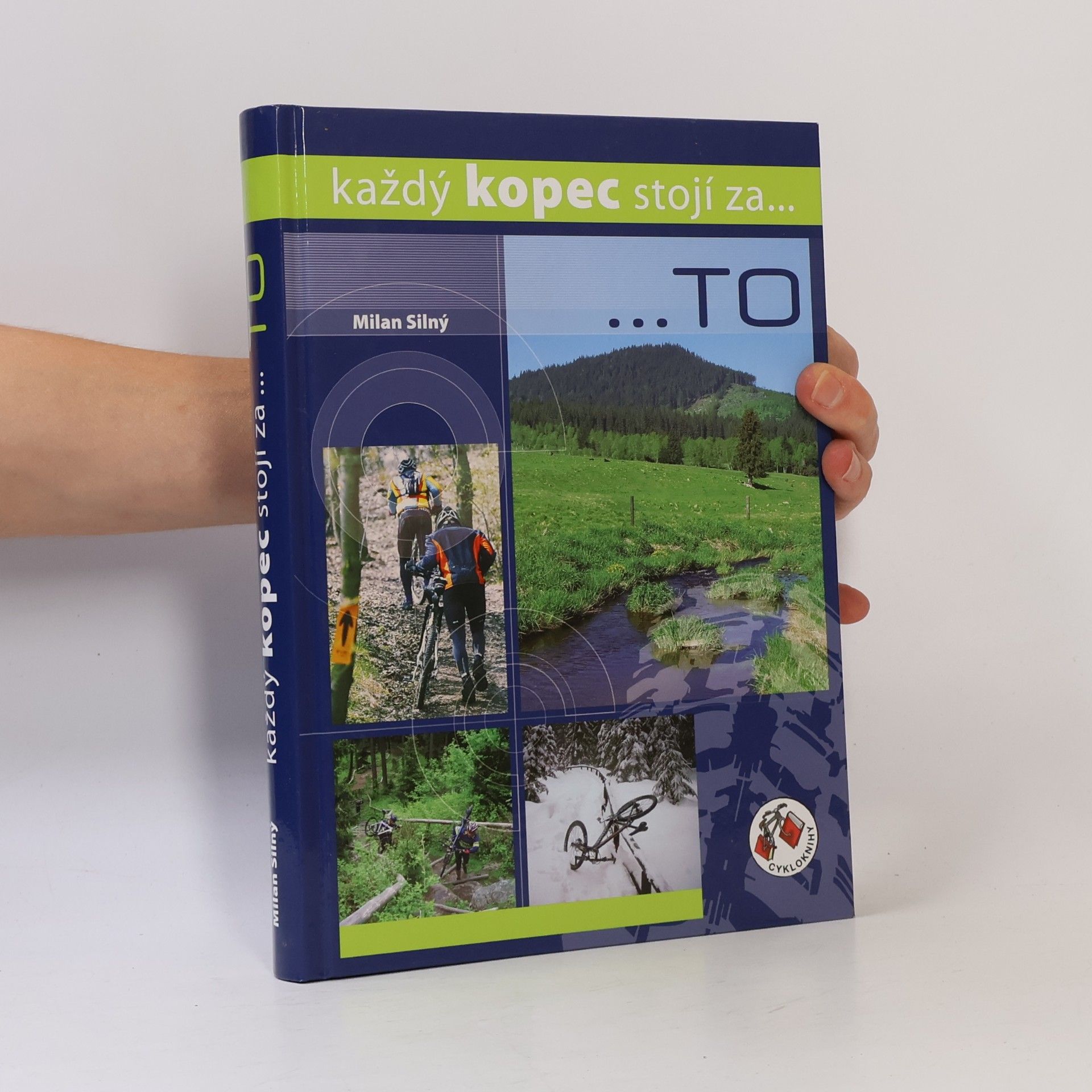 Každý kopec stojí za... to