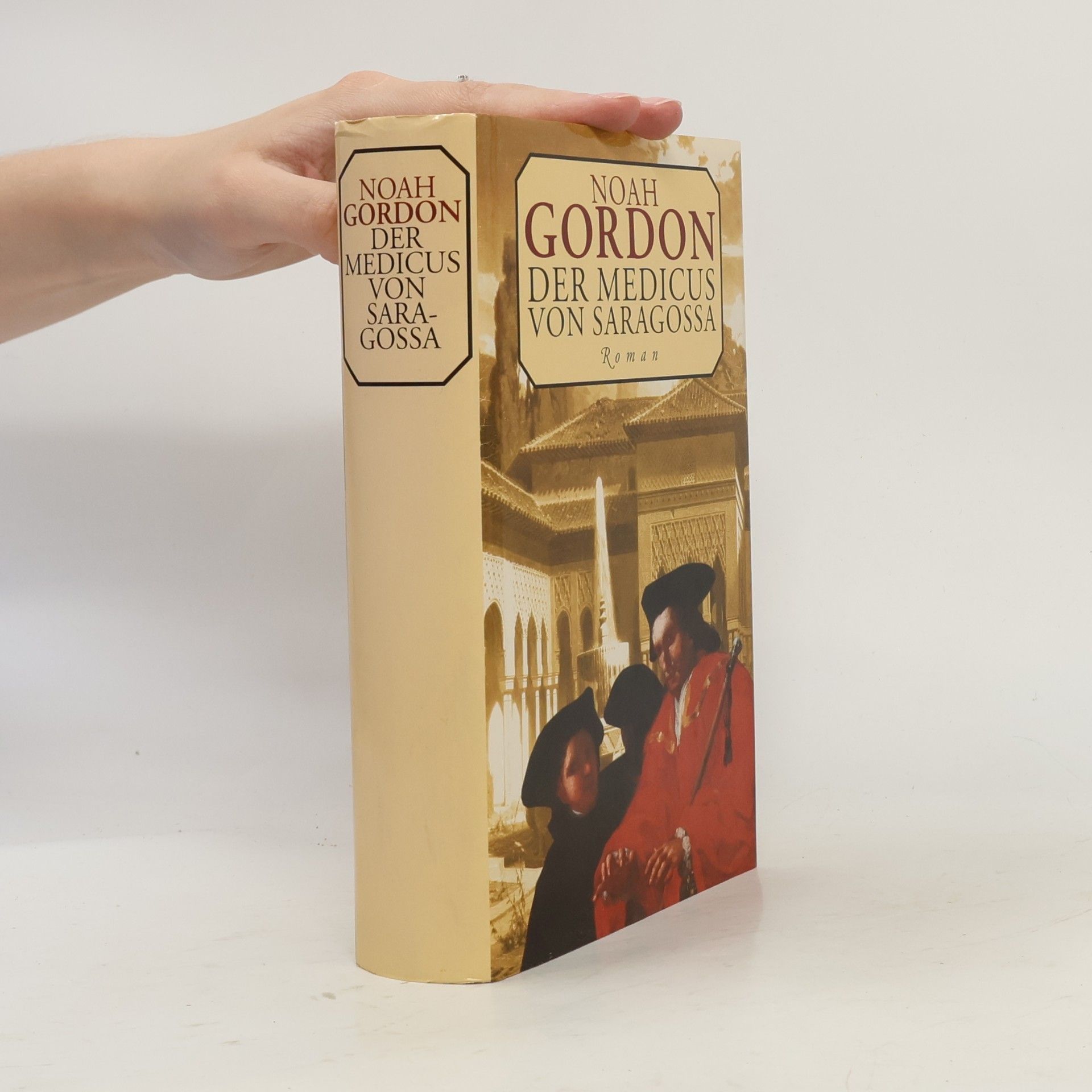 Noah Gordon Der Medicus von Saragossa