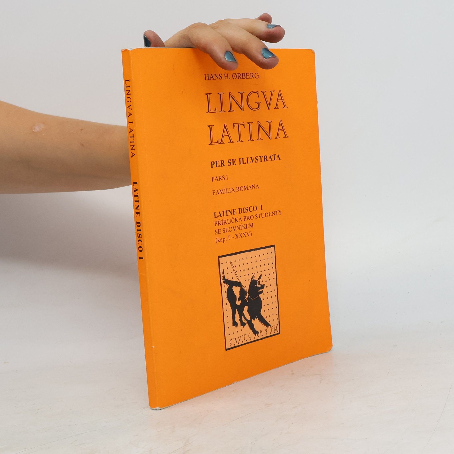 Hans Ørberg Lingua latina per se illustrata. Pars I, Familia Romana. Latine disco I (Učím se latinsky)