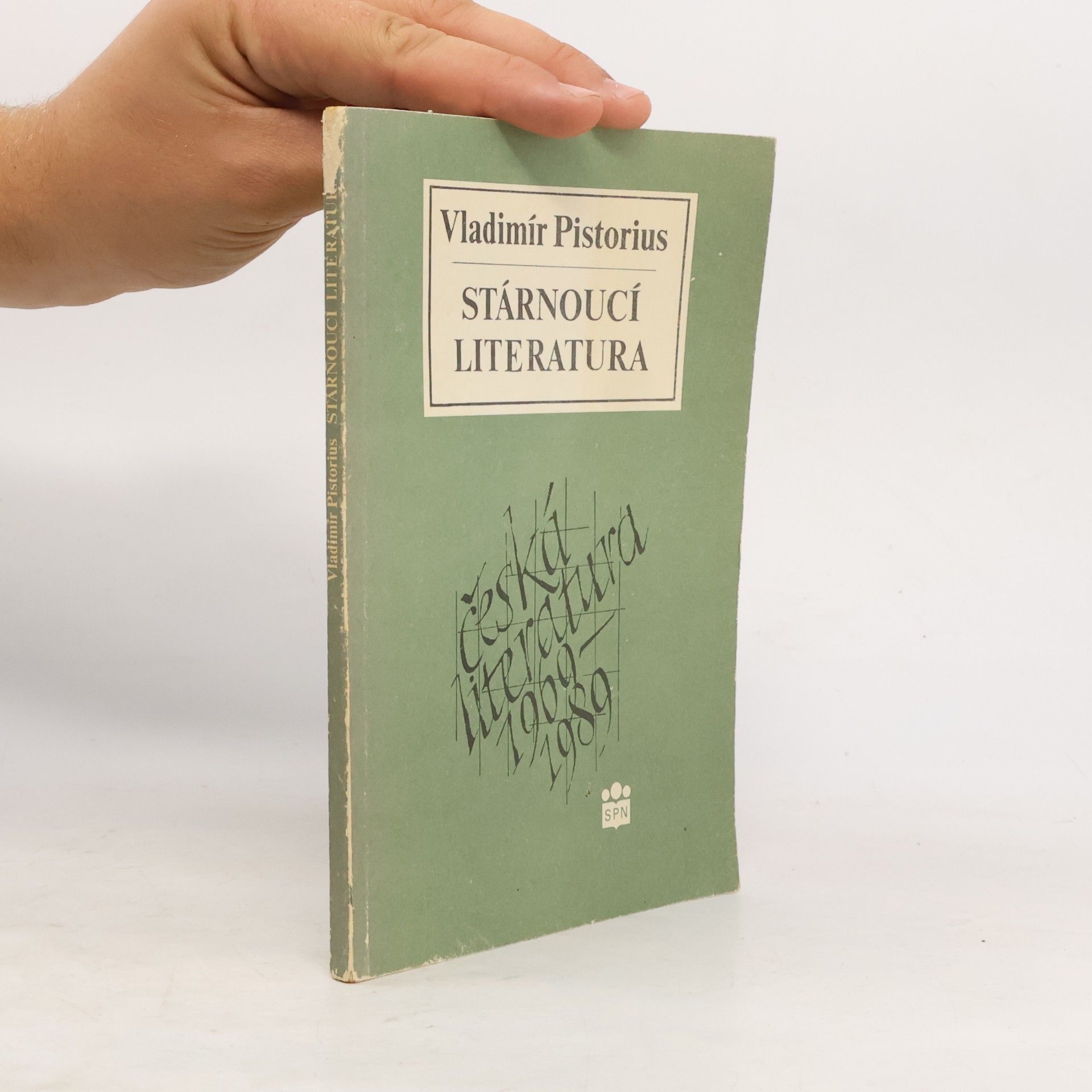 Vladimír Pistorius Stárnoucí literatura: česká literatura 1969-1989