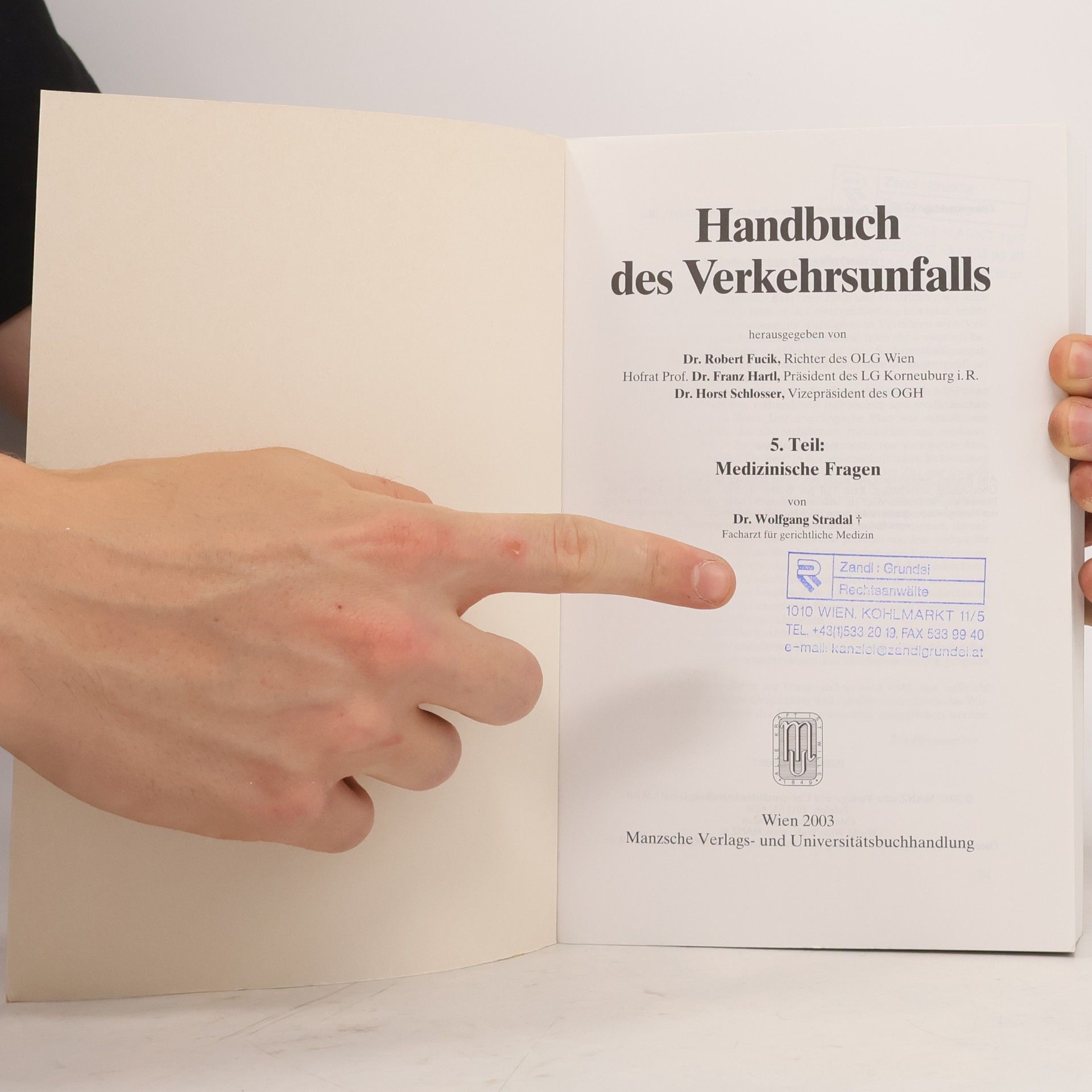 Wolfgang Stradal Handbuch des Verkehrsunfalls