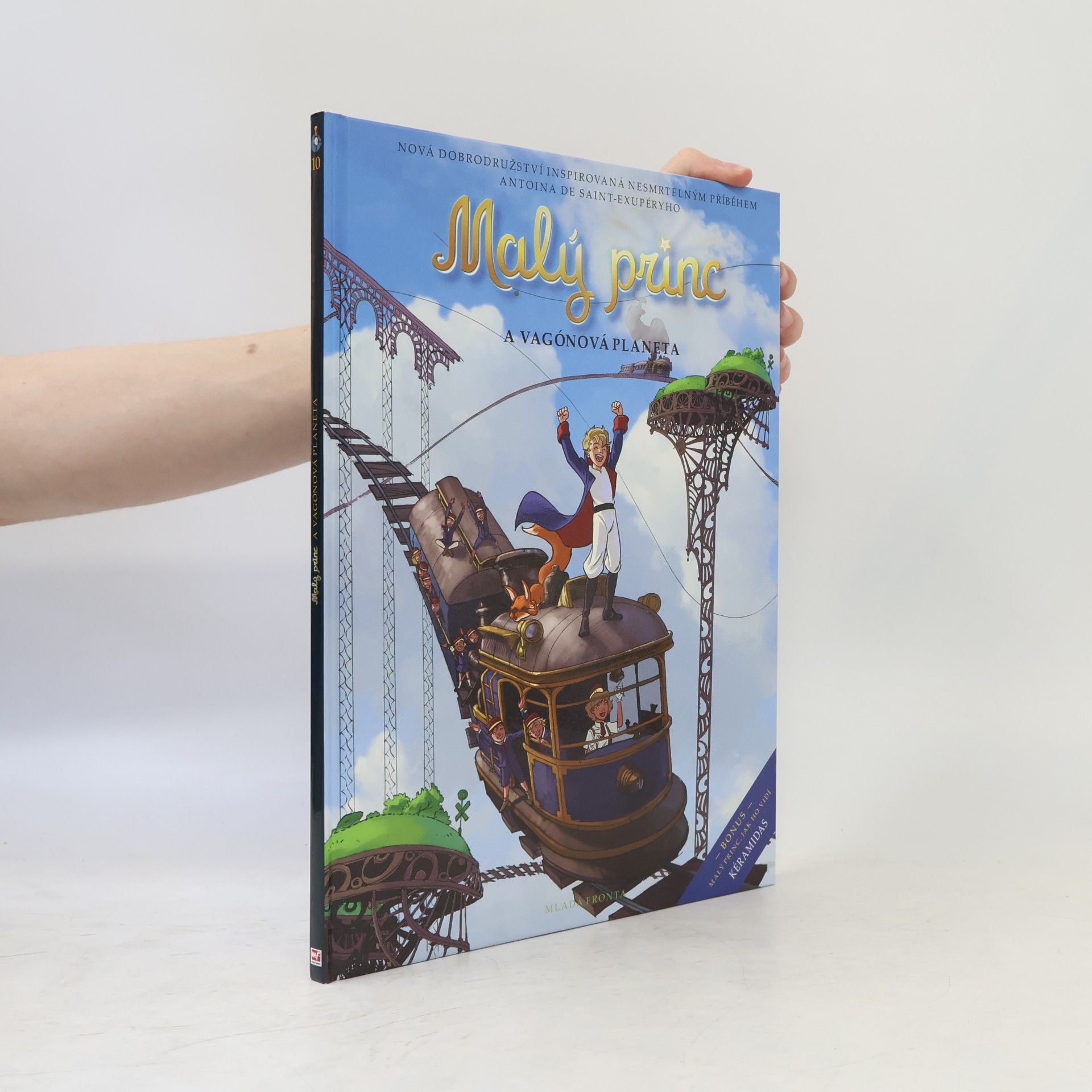 Antoine de Saint-Exupéry Malý princ a vagónová planeta