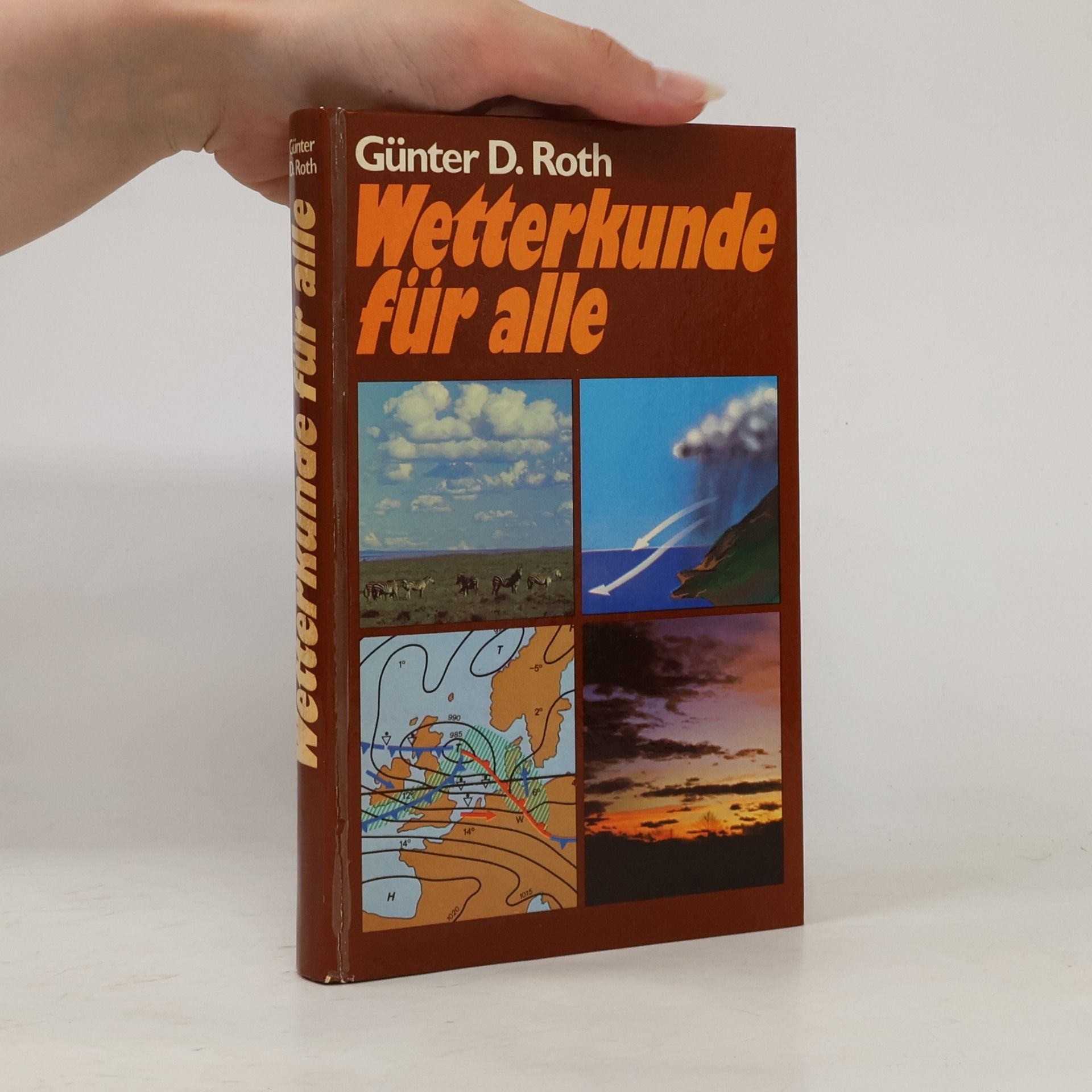 Günter D. Roth Wetterkunde für alle