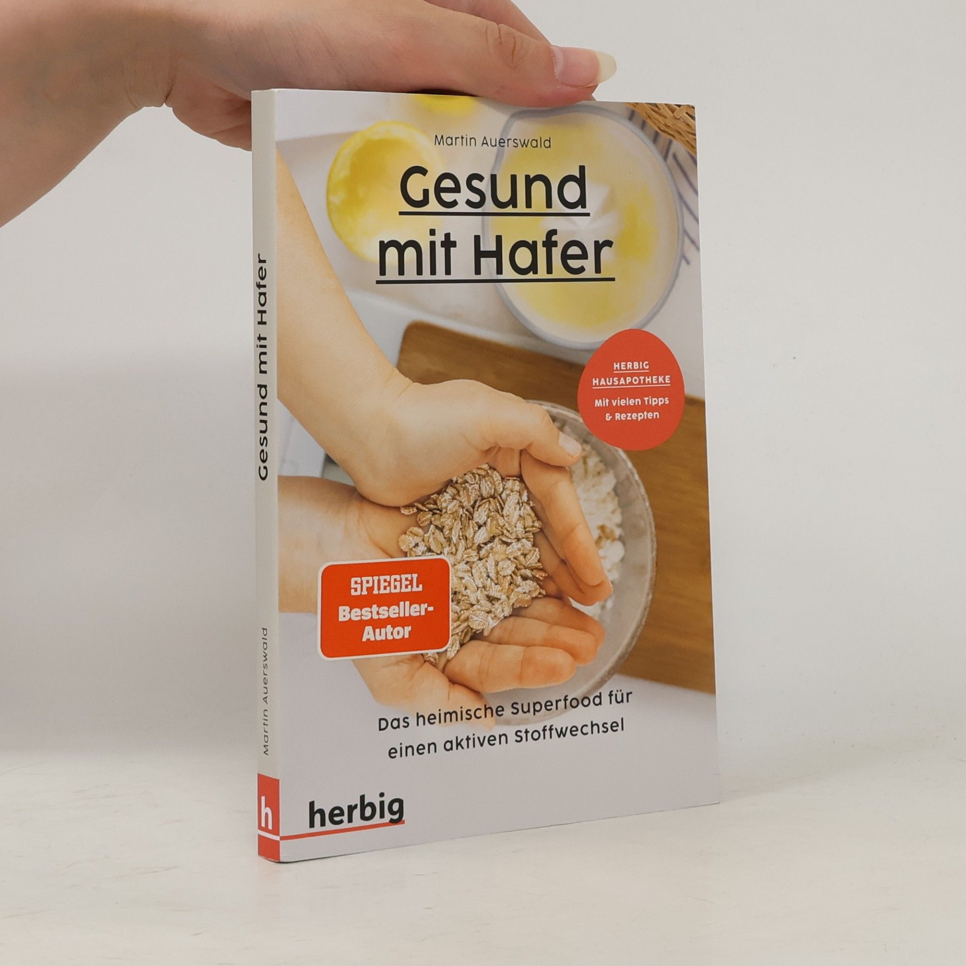 Martin Auerswald Gesund mit Hafer