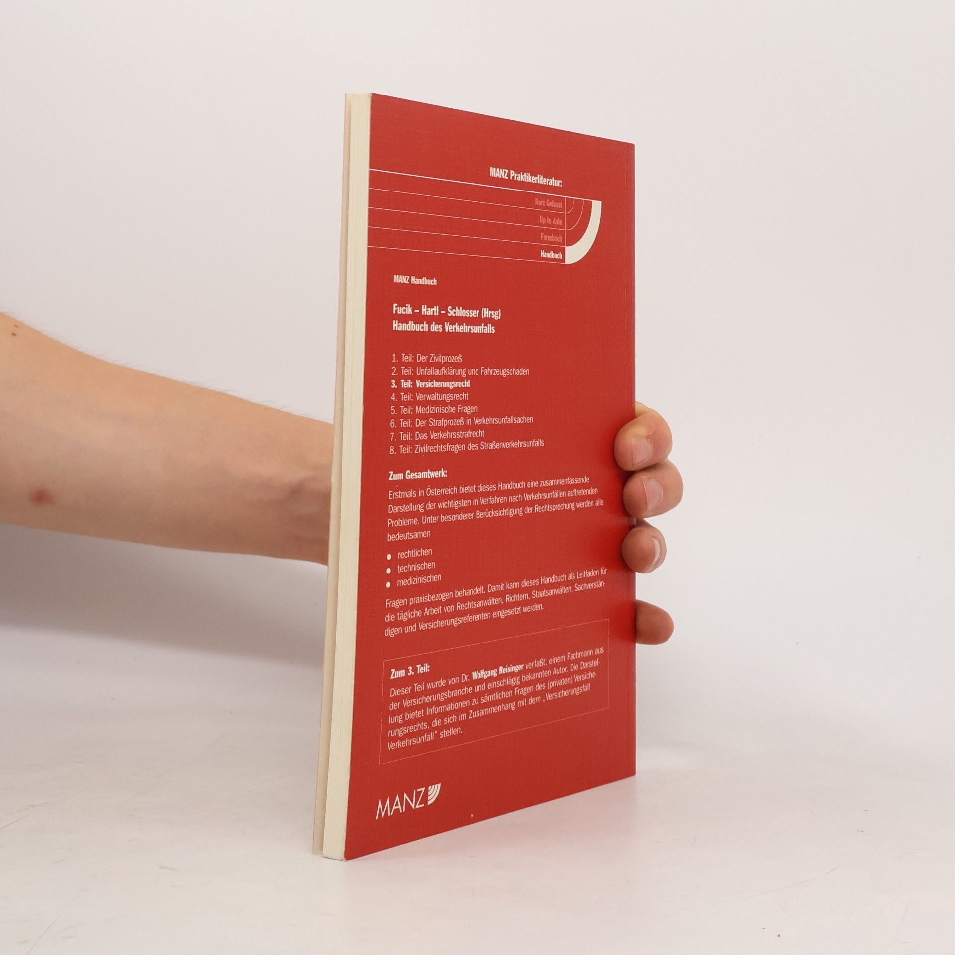 Wolfgang Reisinger Handbuch des Verkehrsunfalls 3. Teil