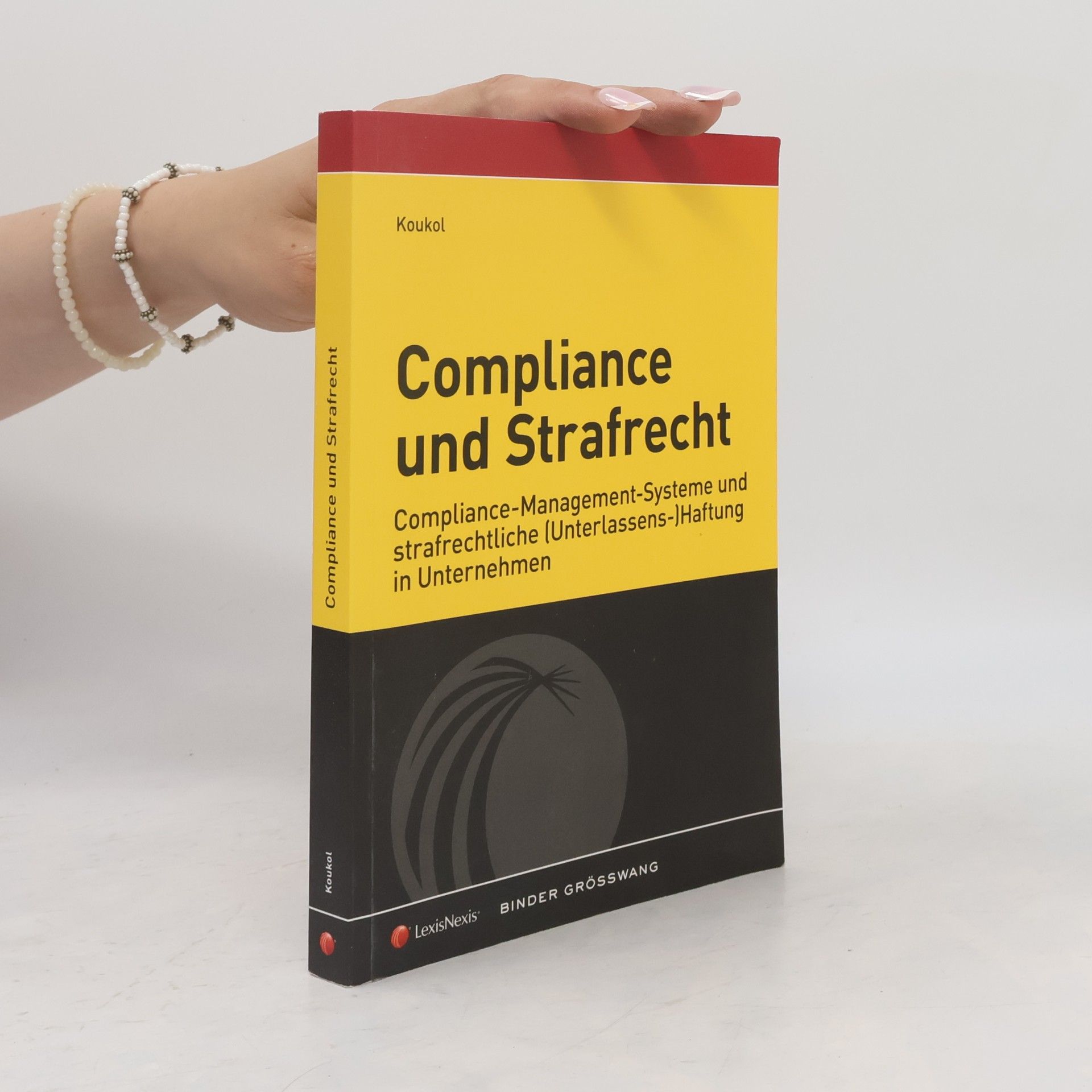 Dr. Pilar Koukol Compliance und Strafrecht