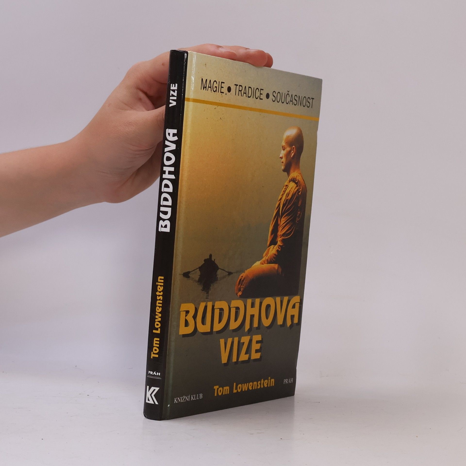 Dušan Zbavitel Buddhova vize
