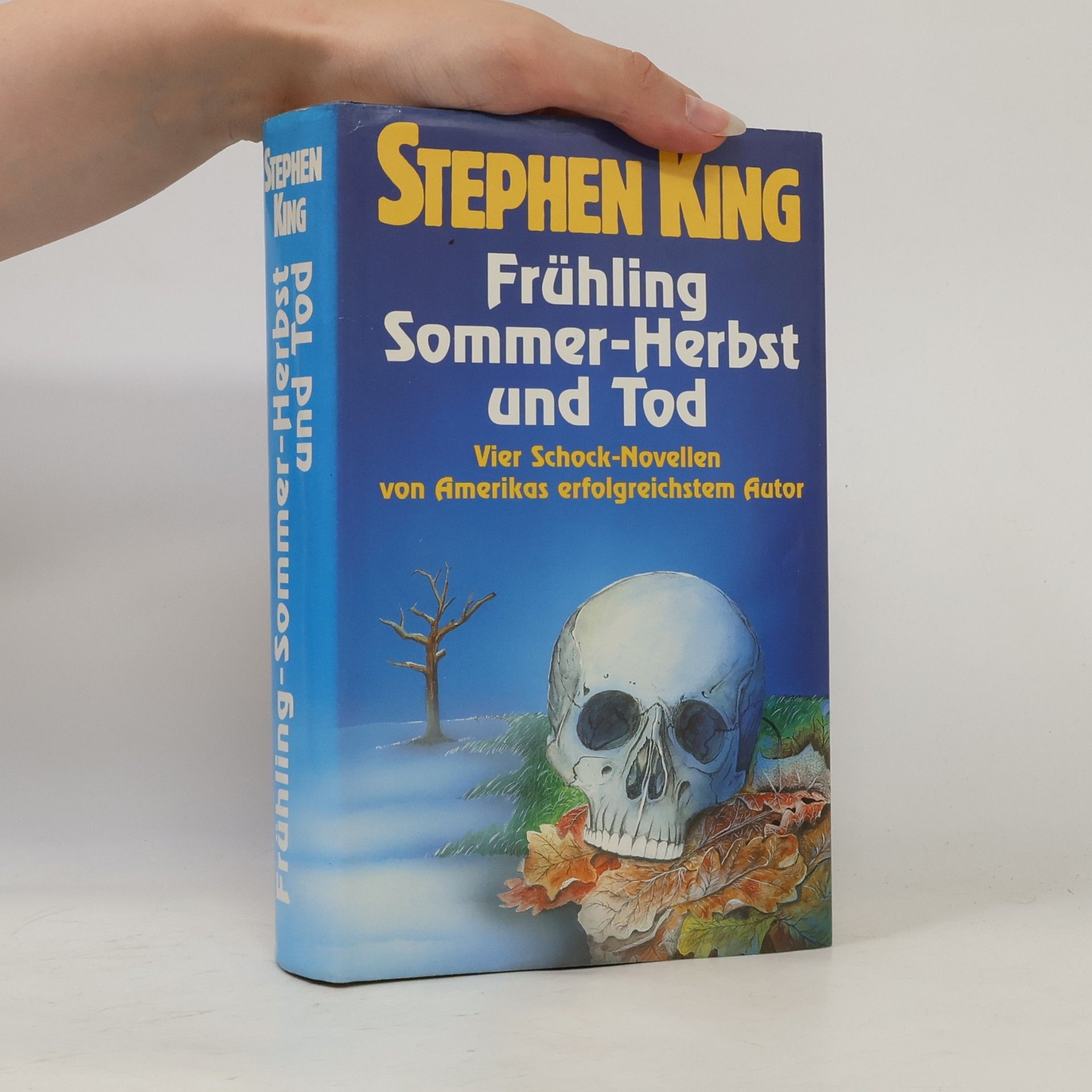 Stephen King Frühling, Sommer, Herbst und Tod