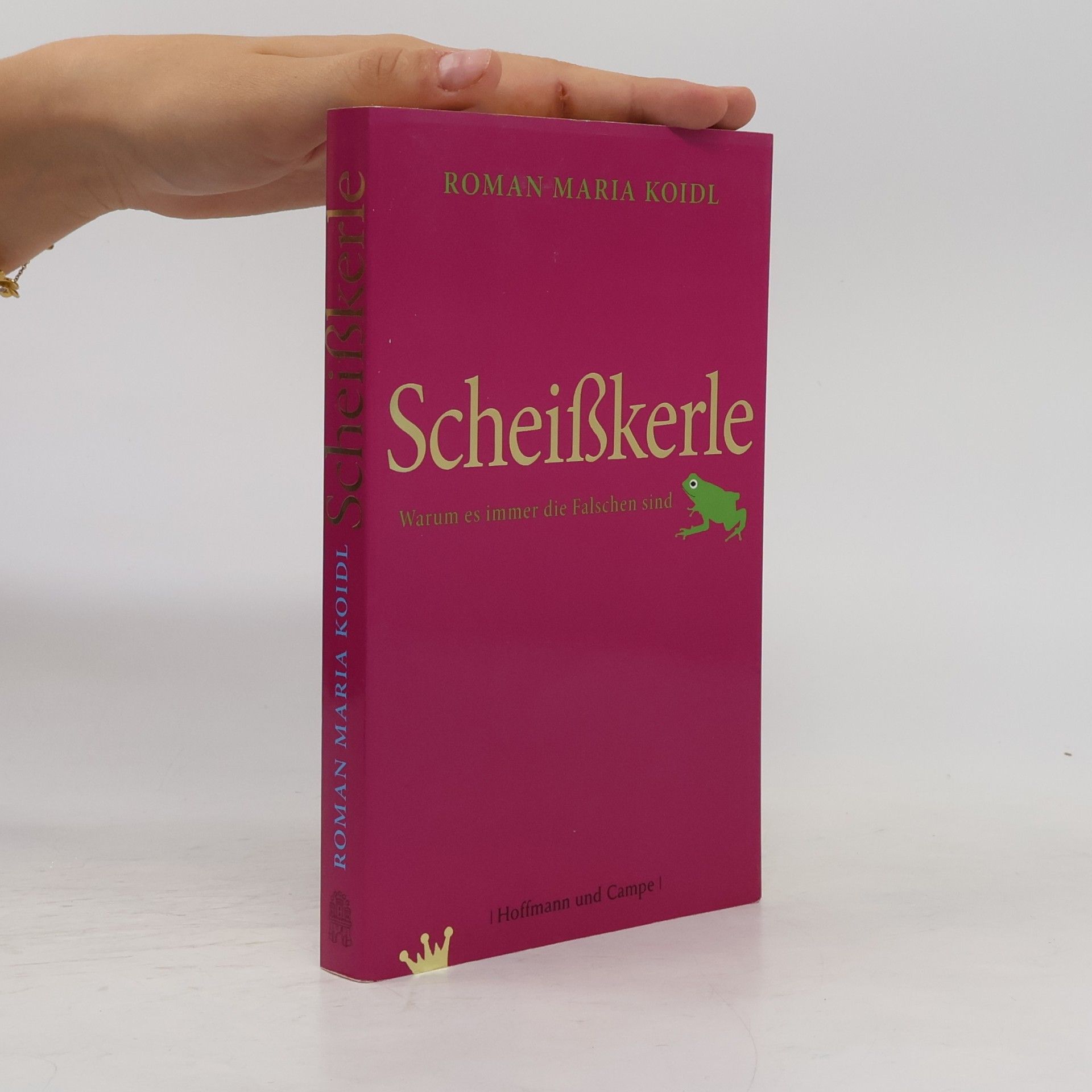 Roman Maria Koidl Scheißkerle