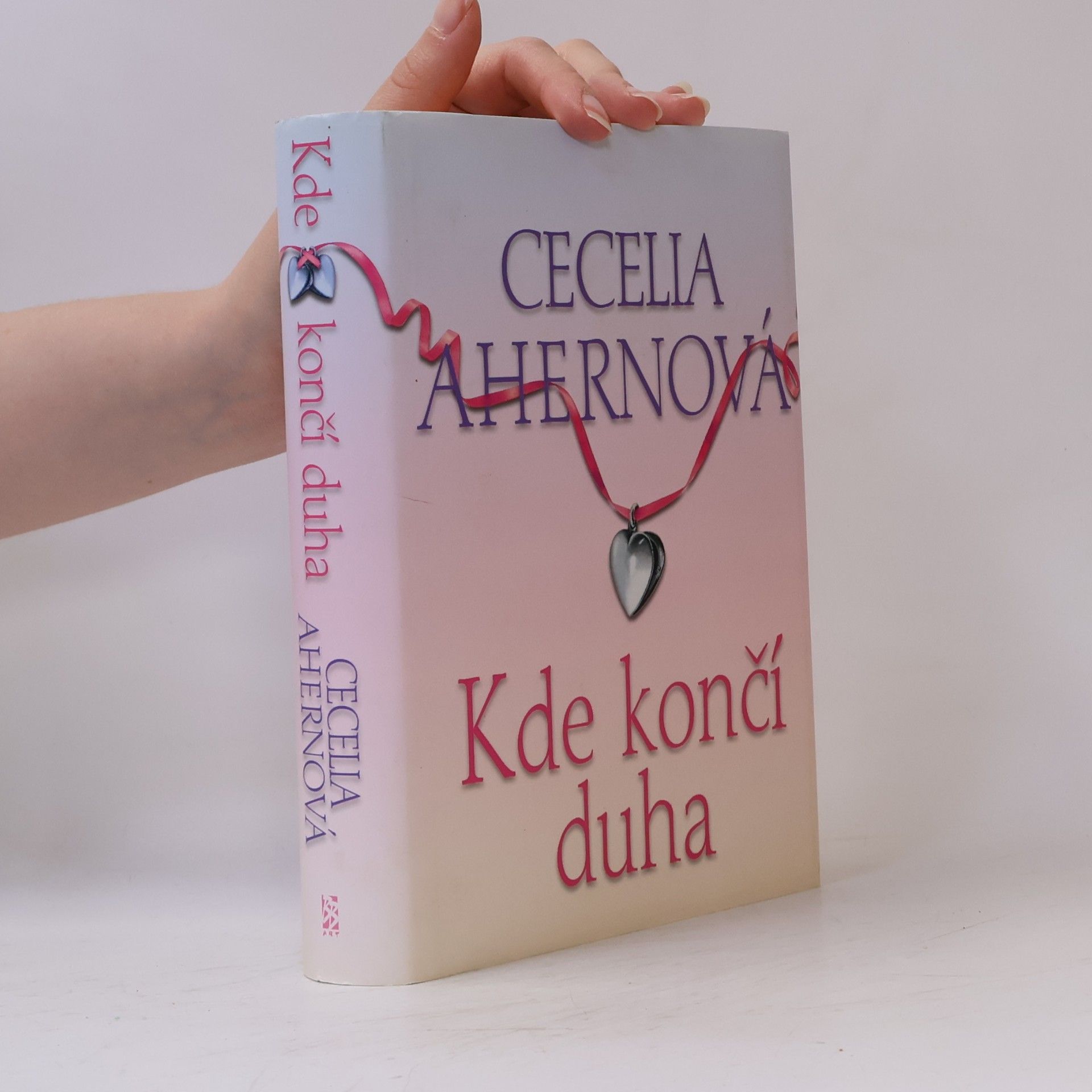 Cecelia Ahern Kde končí duha