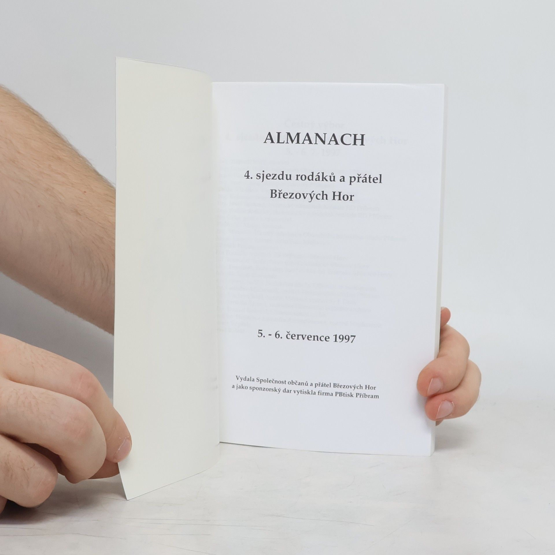 Autorenkollektiv Almanach. 4. sjezdu rodáků a přátel Březových Hor