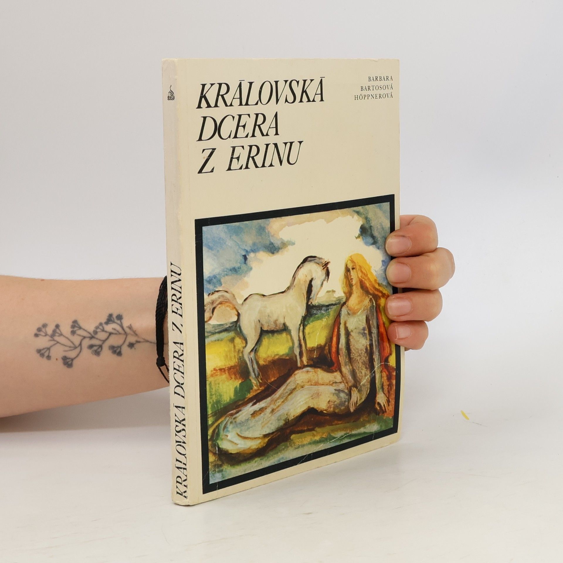 Barbara BartosHöppner Královská dcera z Erinu