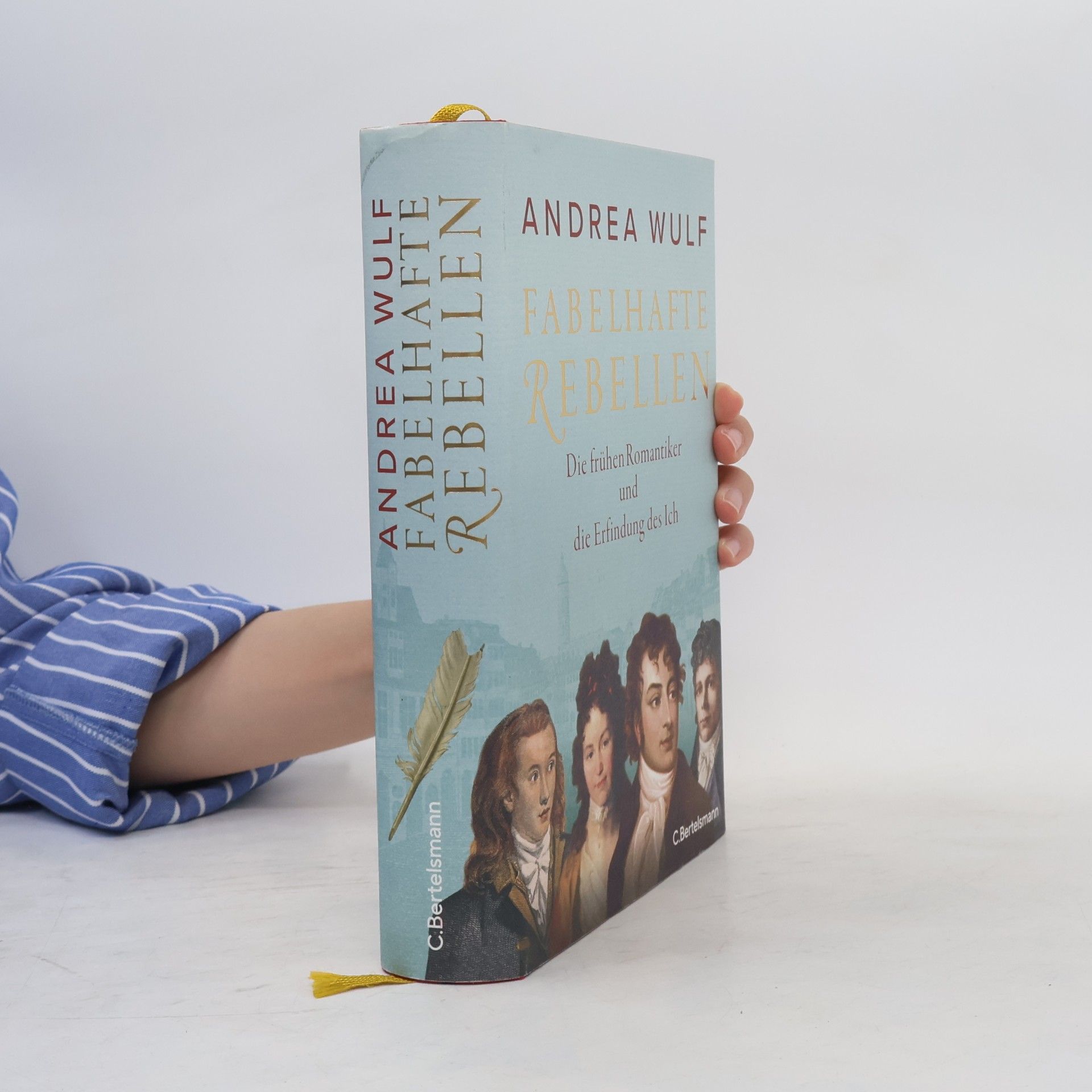 Andrea Wulf Fabelhafte Rebellen