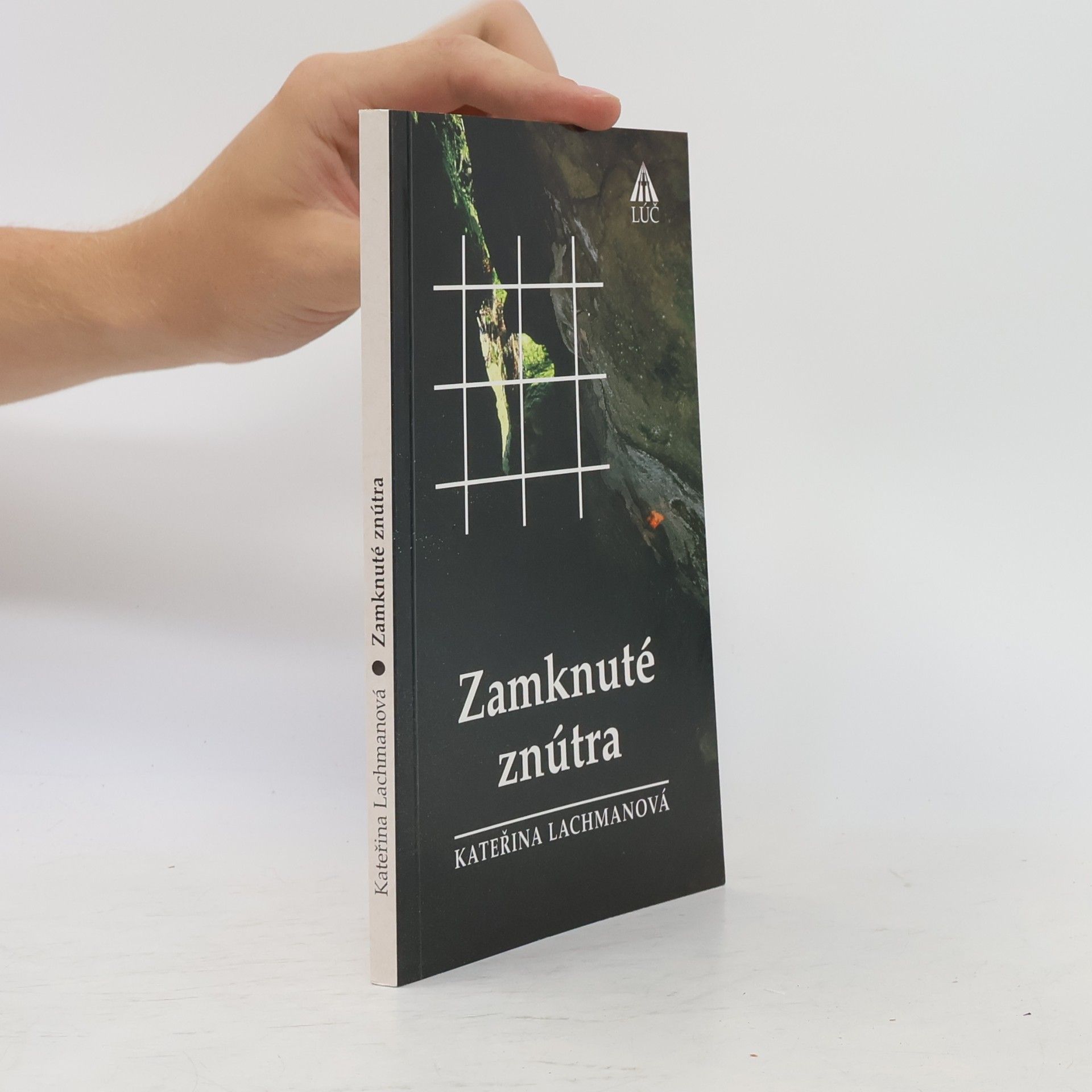 Kateřina Lachmanová Zamknuté znútra