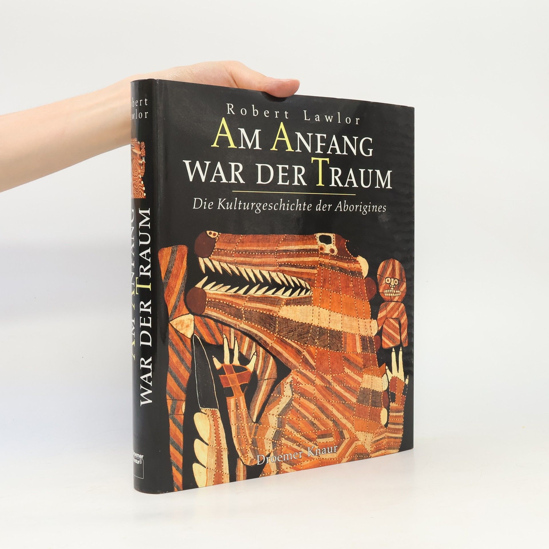 Robert Lawlor Am Anfang war der Traum