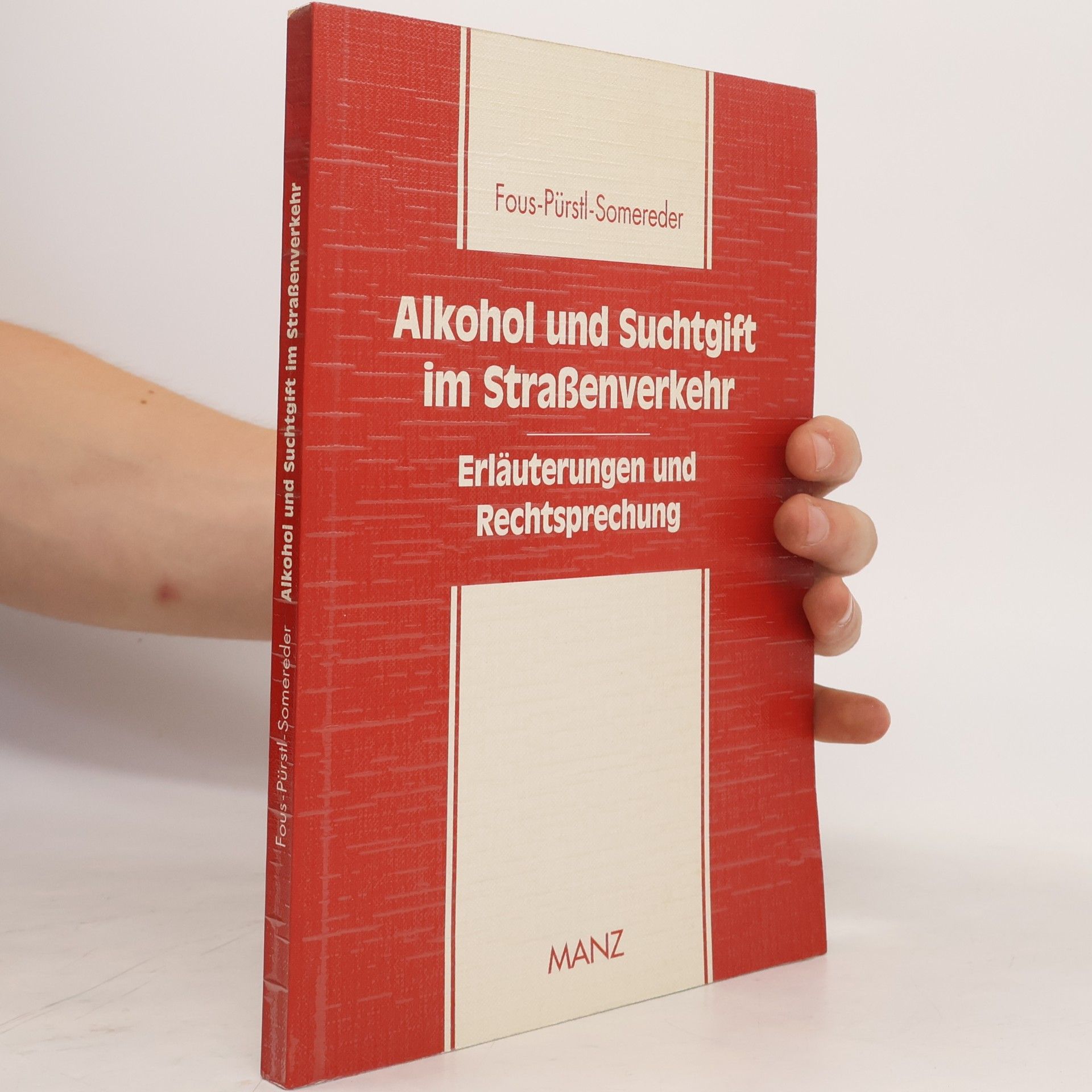 Various authors Alkohol und Suchtgift im Straßenverkehr