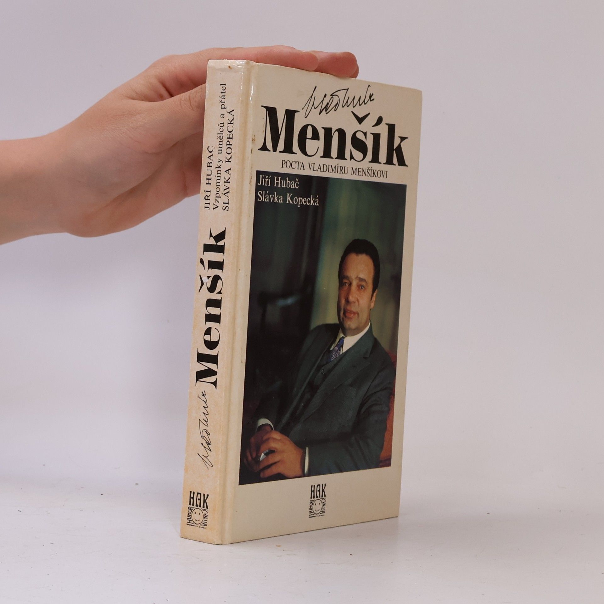 Slávka Kopecká Vladimír Menšík. Pocta Vladimíru Menšíkovi