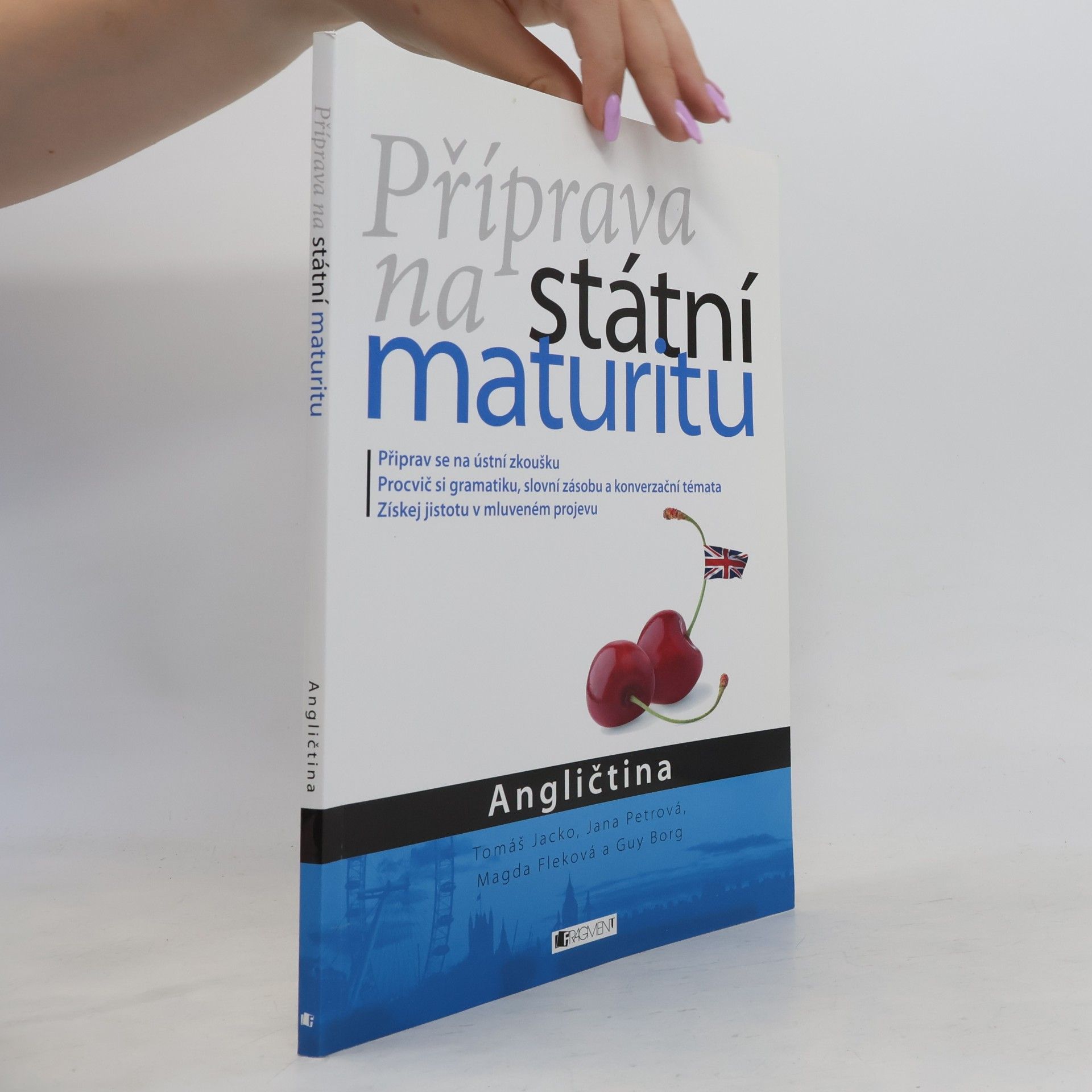 Guy Borg Příprava na státní maturitu : Angličtina